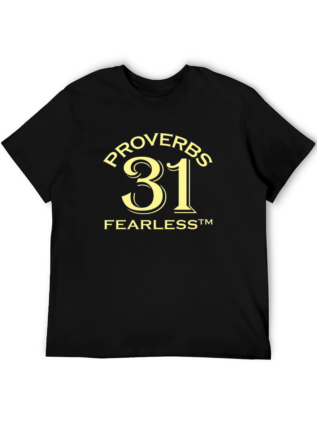 Proverbs 31 Fearless T-Shirt