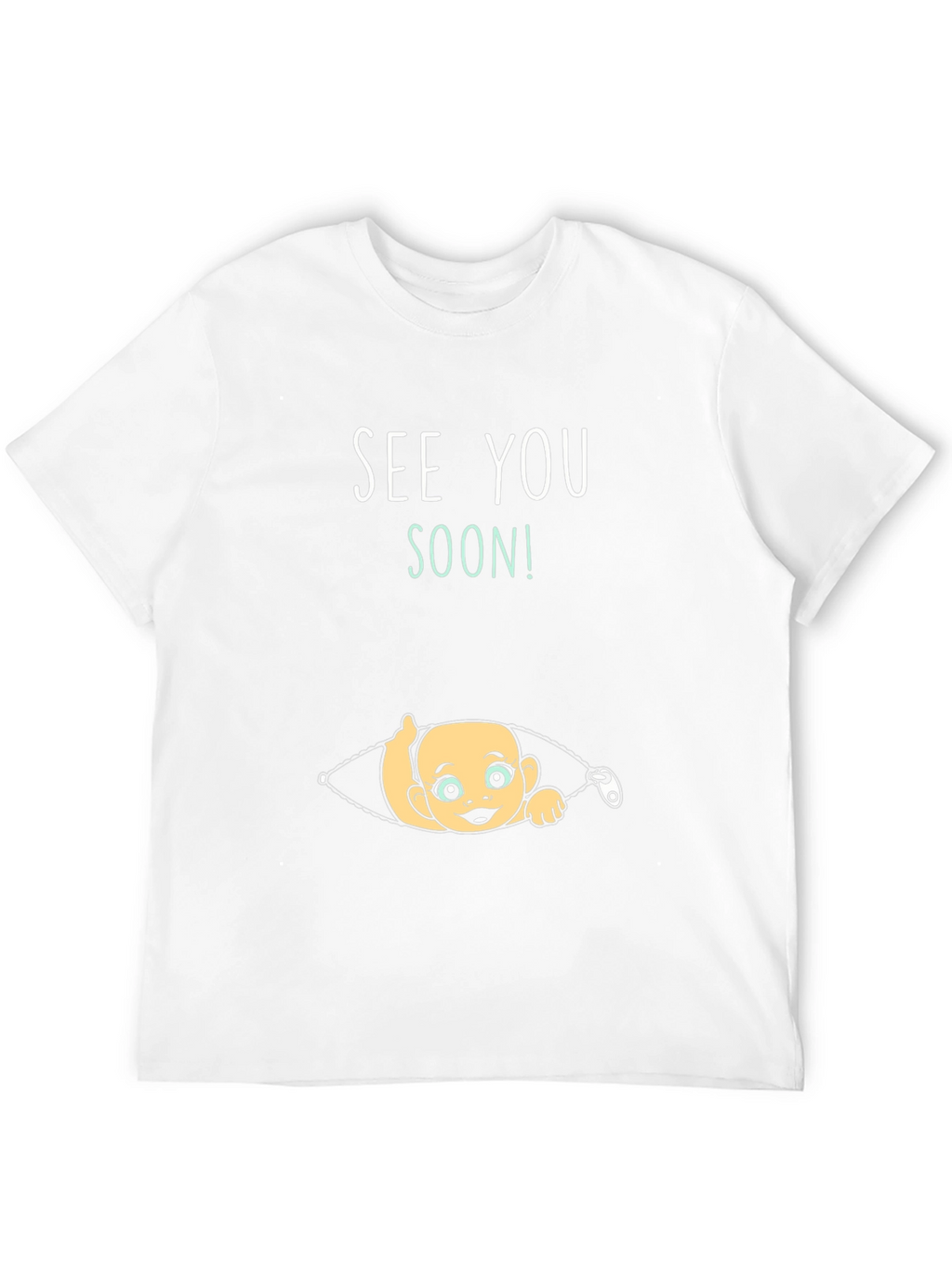 See You Soon Baby Peek T-Shirt