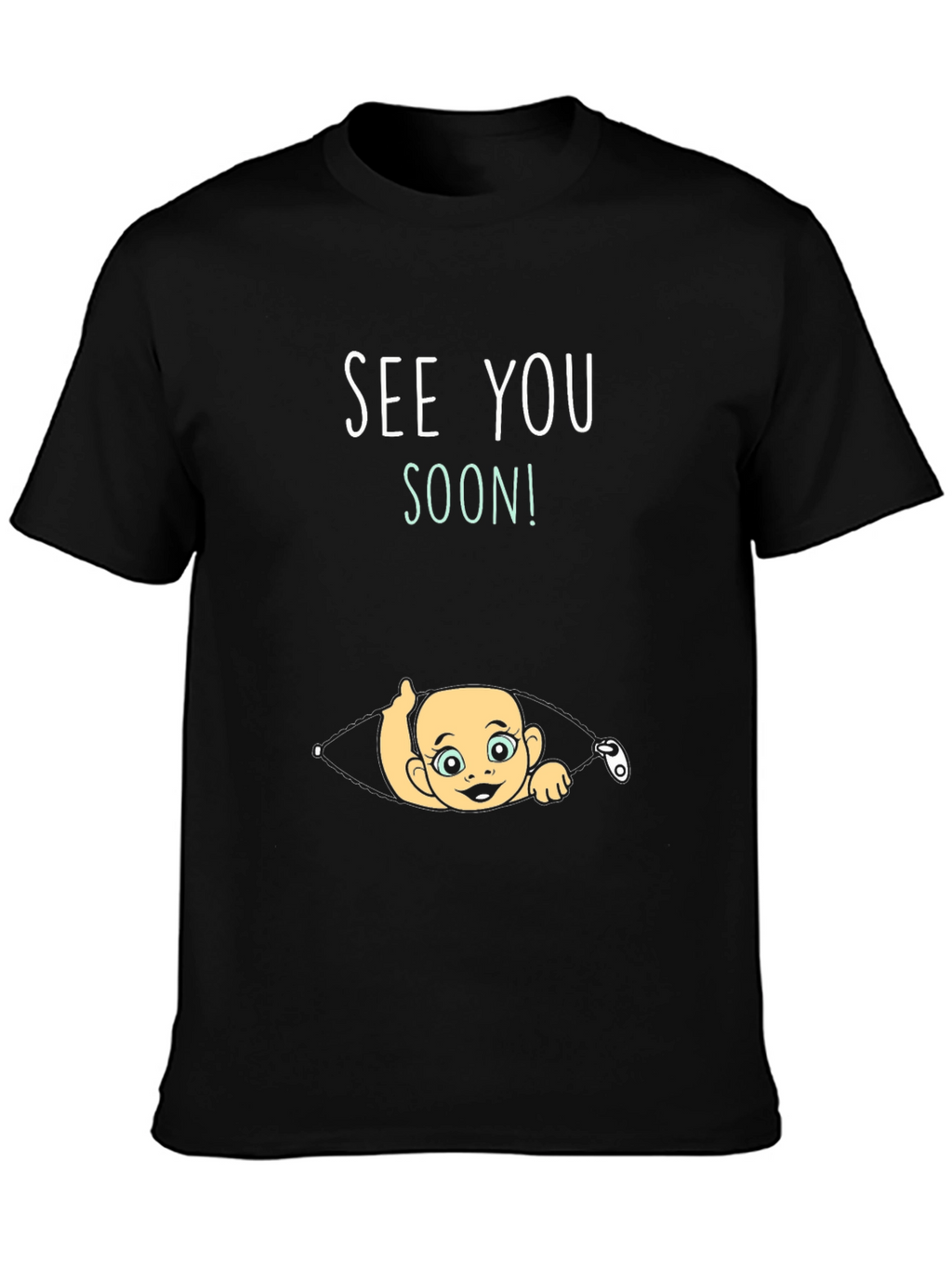 See You Soon Baby Peek T-Shirt