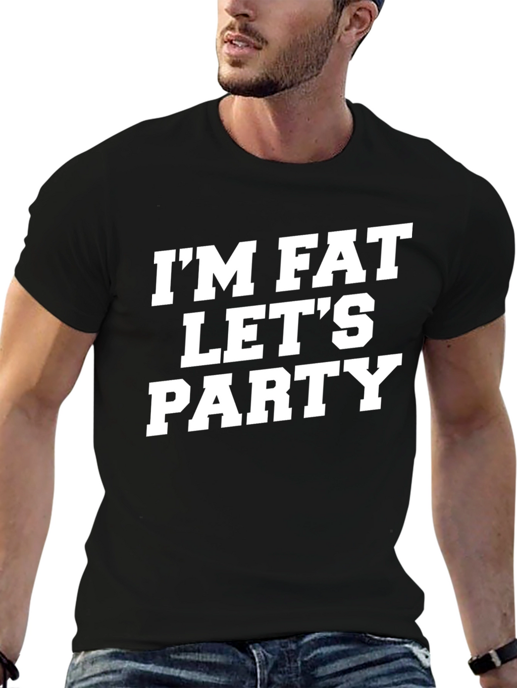 Im Fat Lets Party T-Shirt Funny Graphic Tee