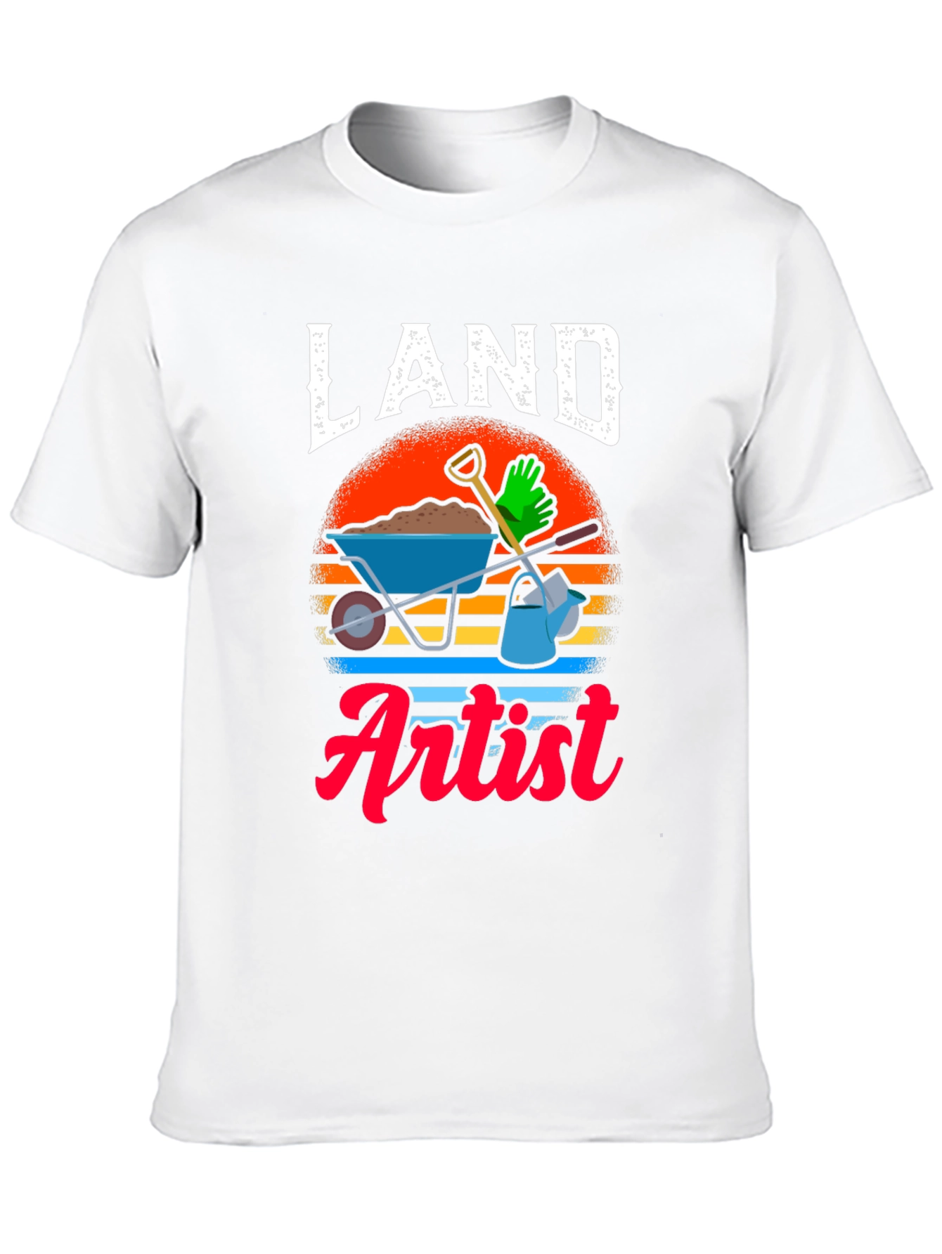 Land Artist T-Shirt - Gardener Gift