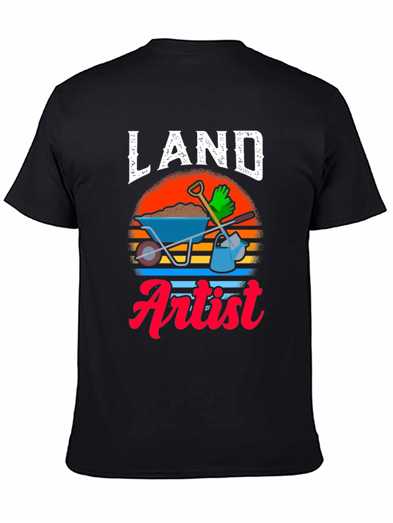 Land Artist T-Shirt - Gardener Gift