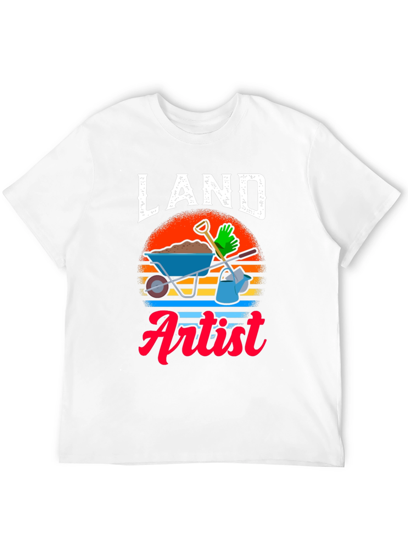 Land Artist T-Shirt - Gardener Gift