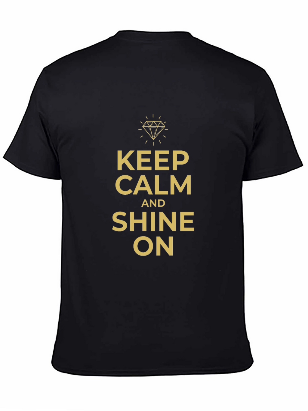 Keep Calm and Shine On Graphic T-Shirt