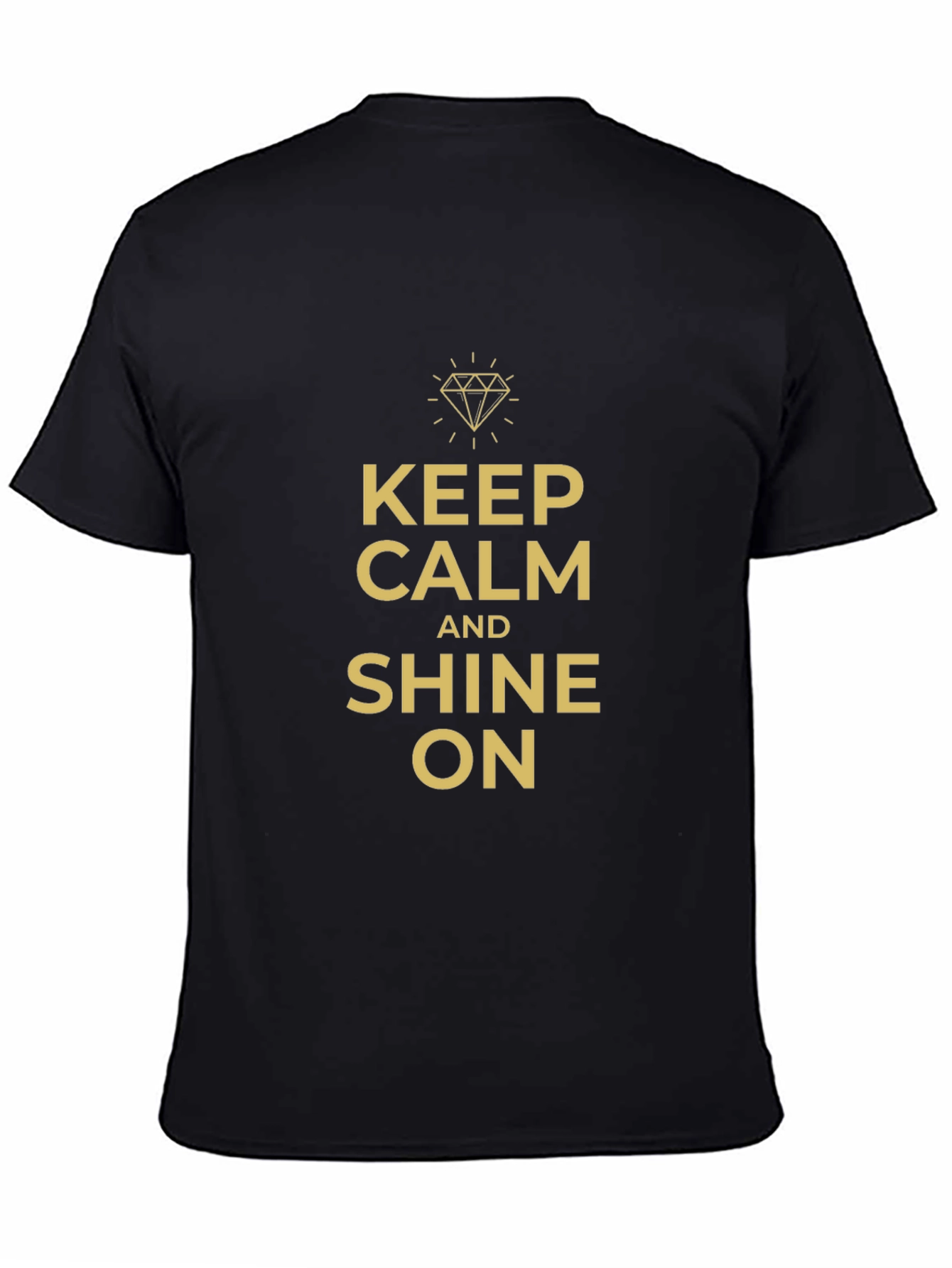 Keep Calm and Shine On Graphic T-Shirt