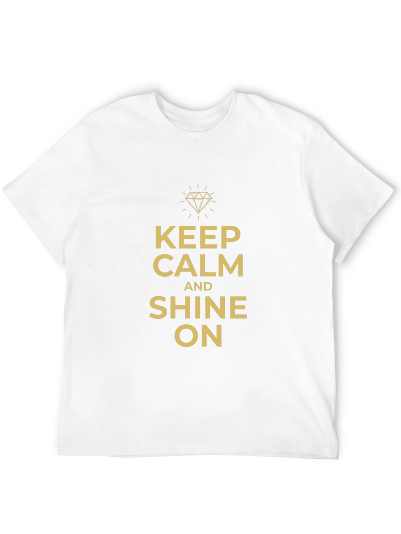 Keep Calm and Shine On Graphic T-Shirt