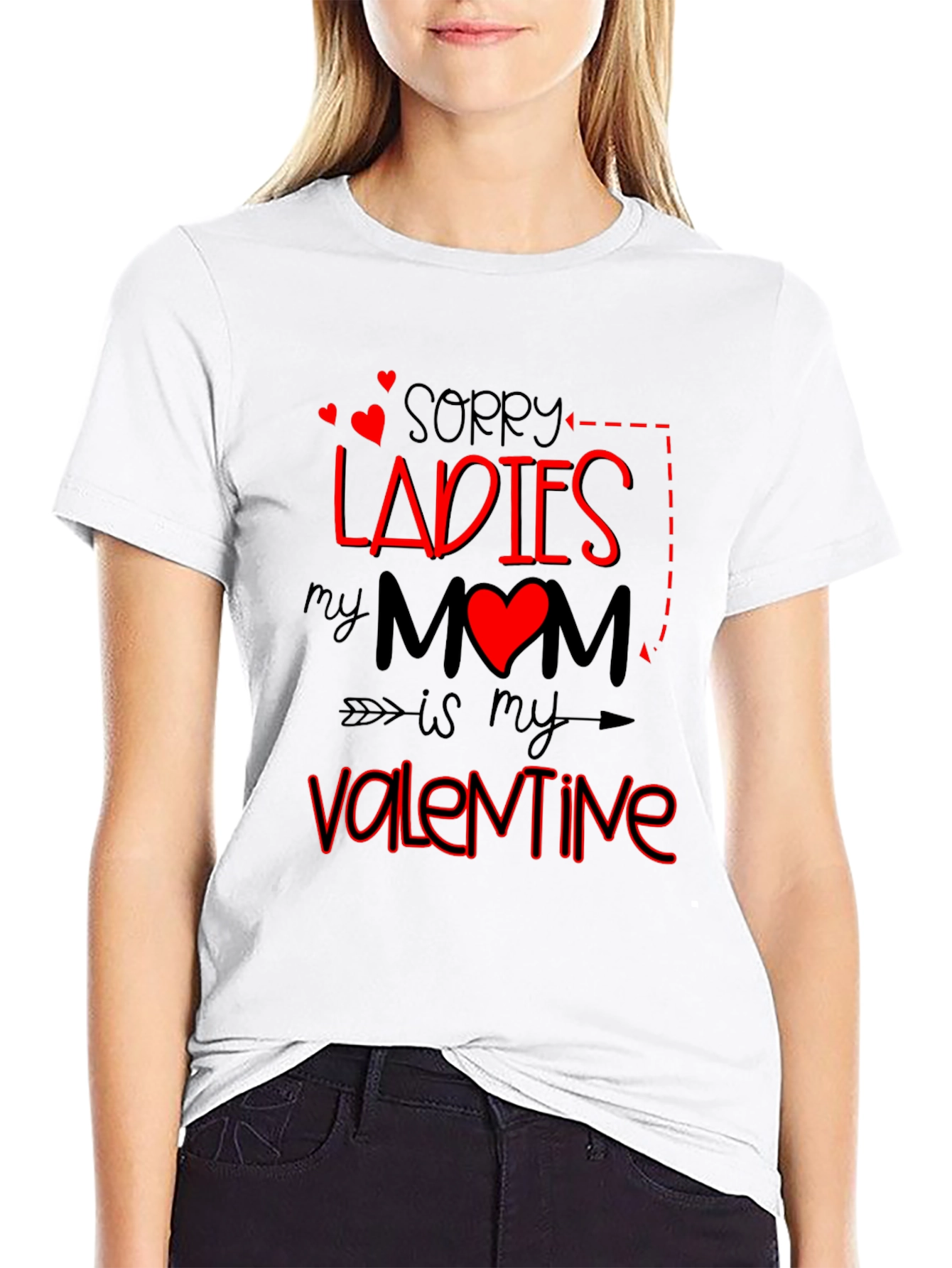 Sorry Ladies Mom is My Valentine - Mens T-Shirt