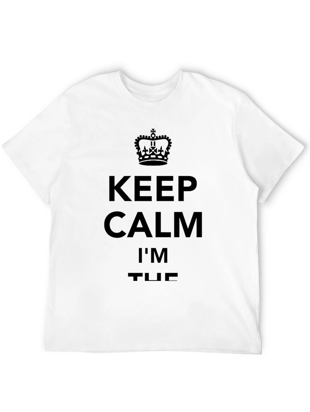Keep Calm Im the Boss Black Graphic T-Shirt