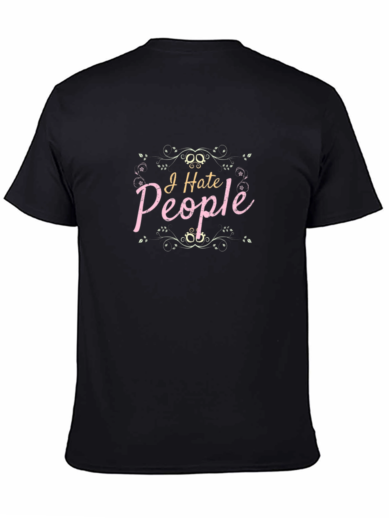 I Hate People Graphic Tee - Unisex Black T-Shirt