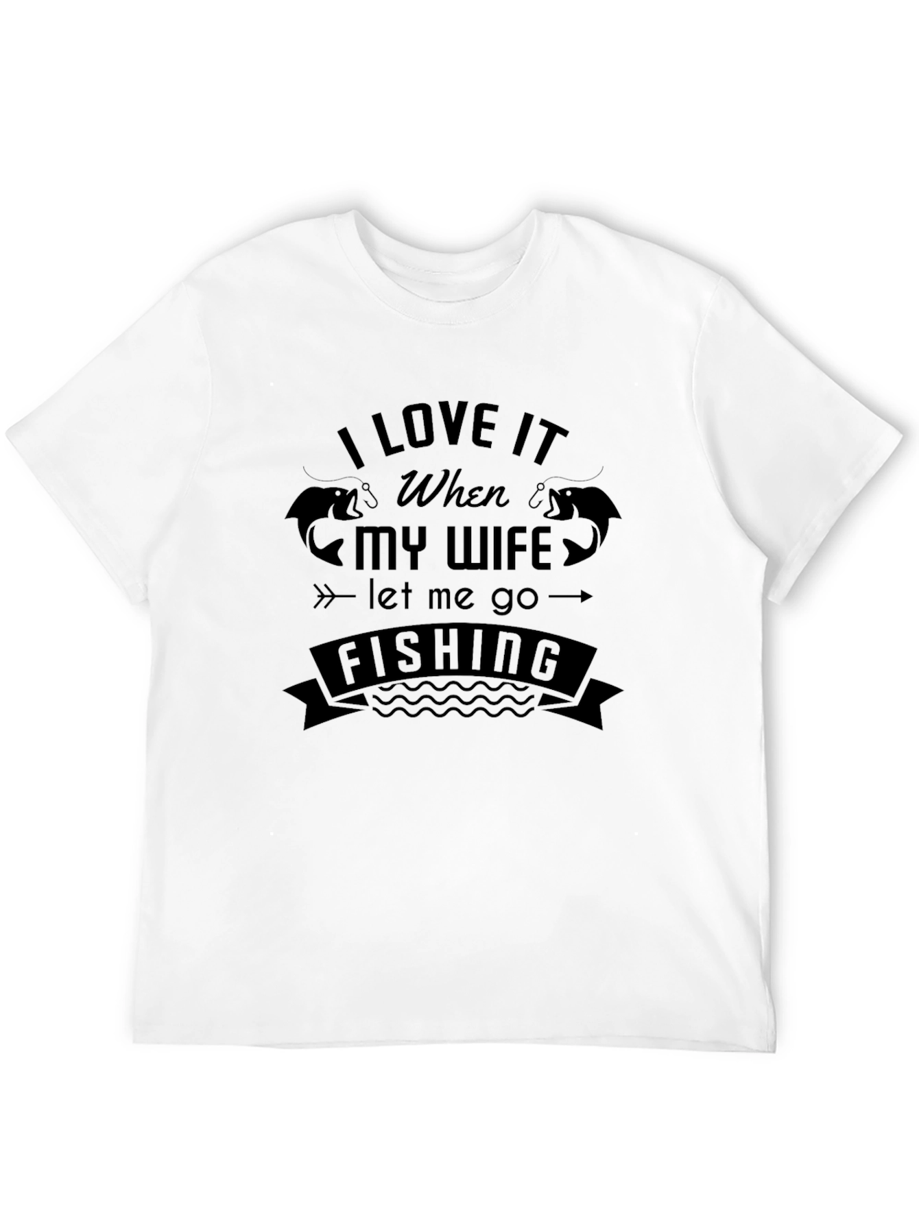 Fishing Lovers T-Shirt: Happy Wife Happy Fishing!