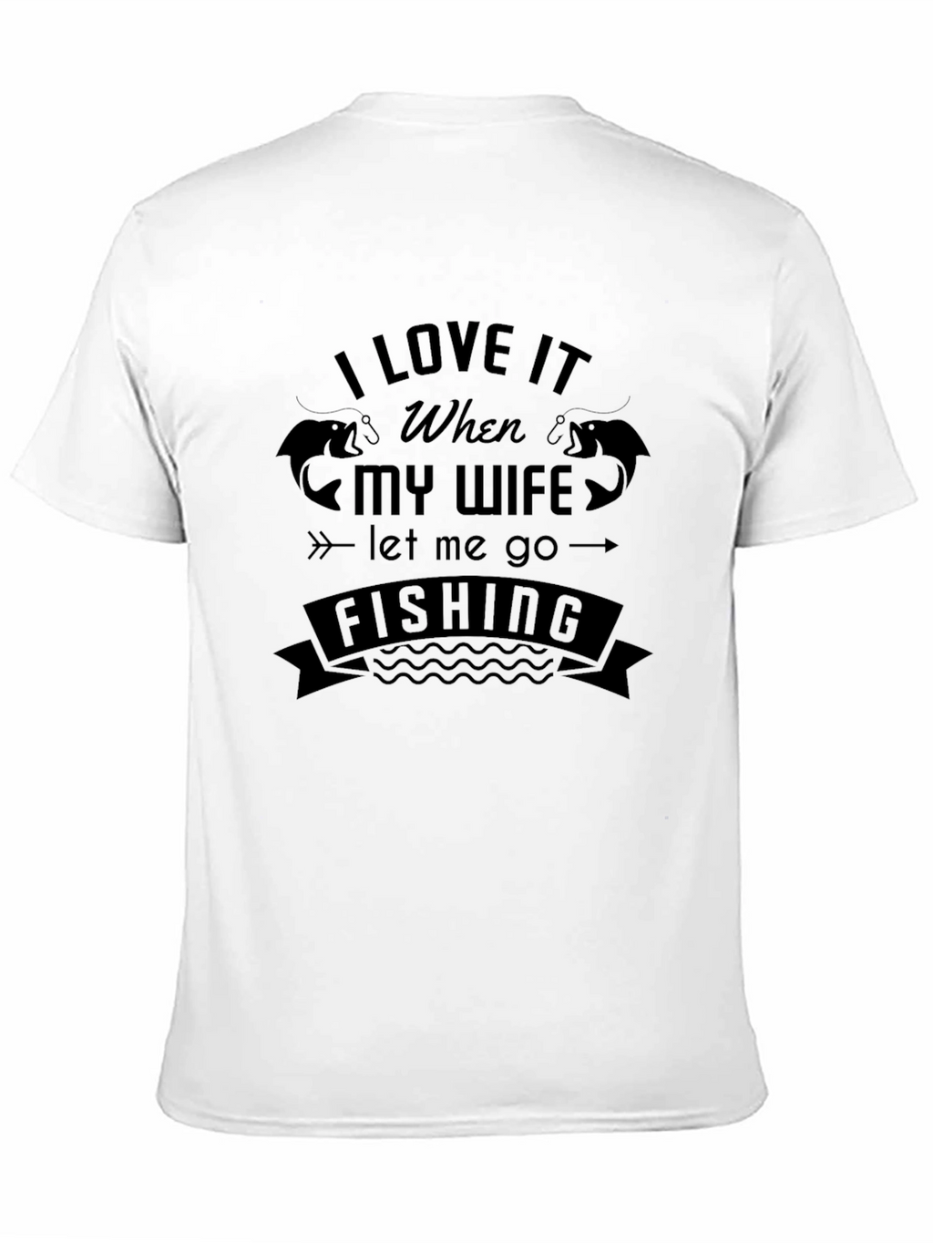 Fishing Lovers T-Shirt: Happy Wife Happy Fishing!
