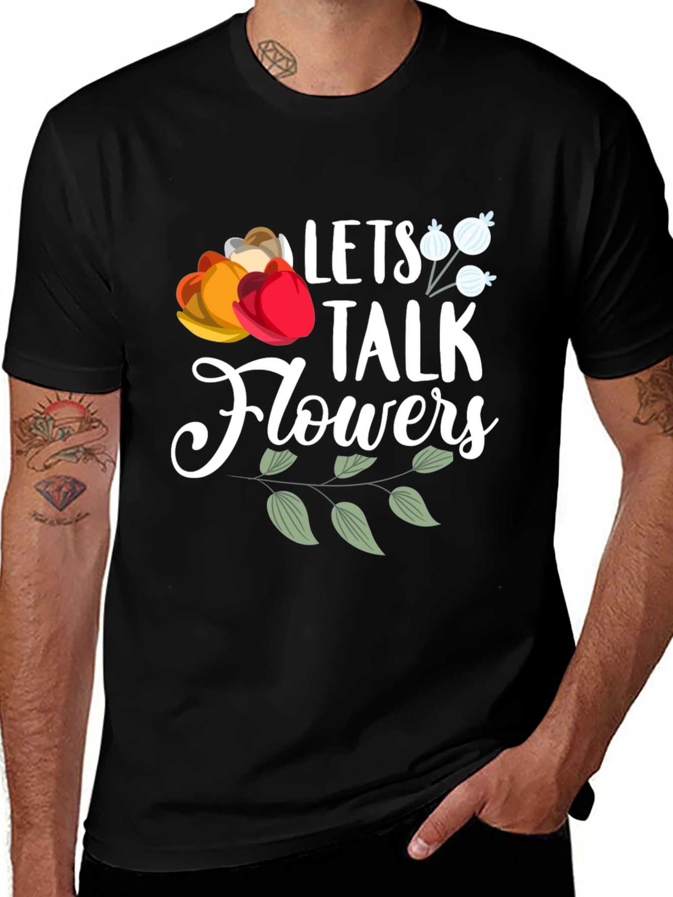 Lets Talk Flowers Graphic T-Shirt - Casual Wear