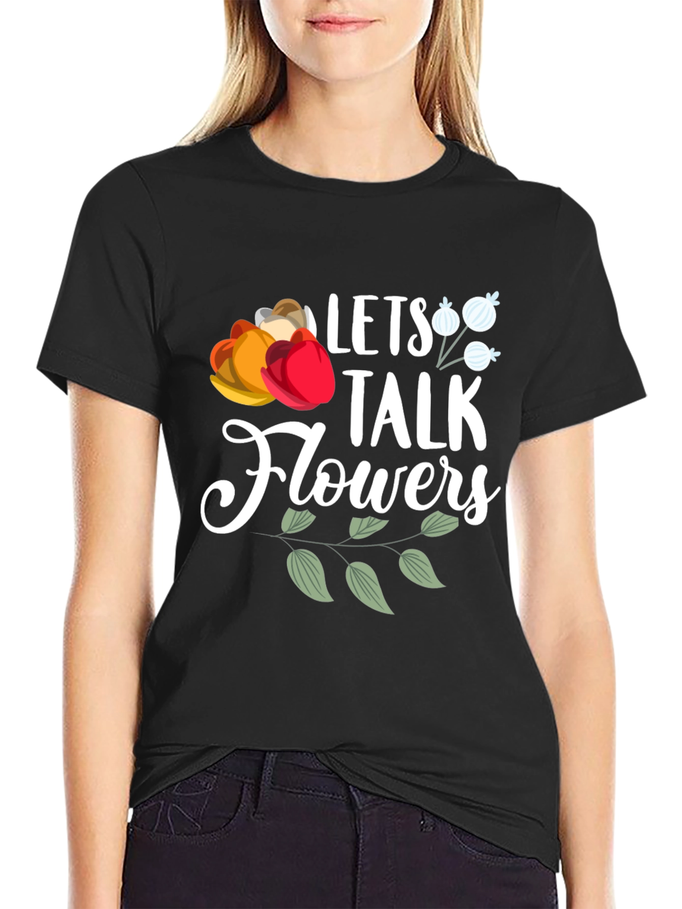 Lets Talk Flowers Graphic T-Shirt - Casual Wear