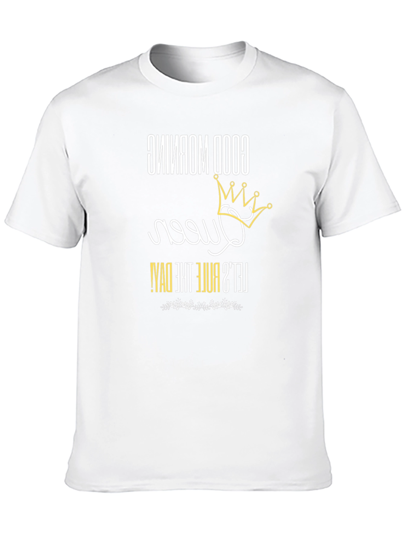 Good Morning Queen Graphic T-Shirt