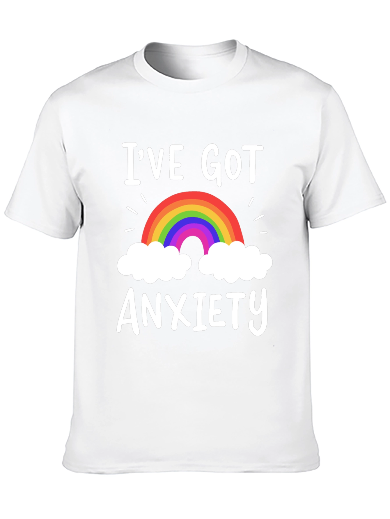 Ive Got Anxiety Rainbow Graphic T-Shirt