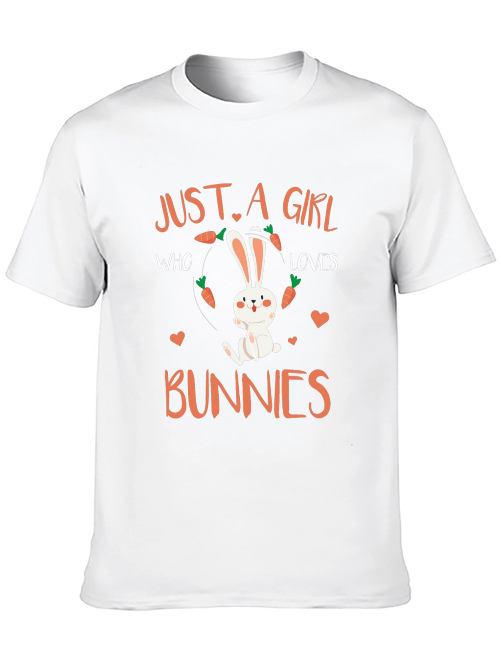 Just a Girl Who Loves Bunnies T-Shirt