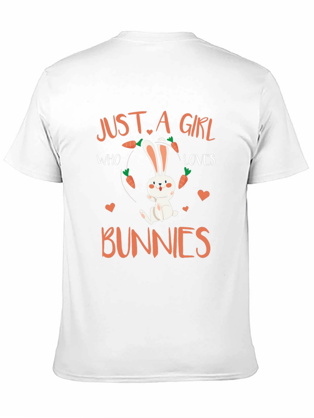Just a Girl Who Loves Bunnies T-Shirt