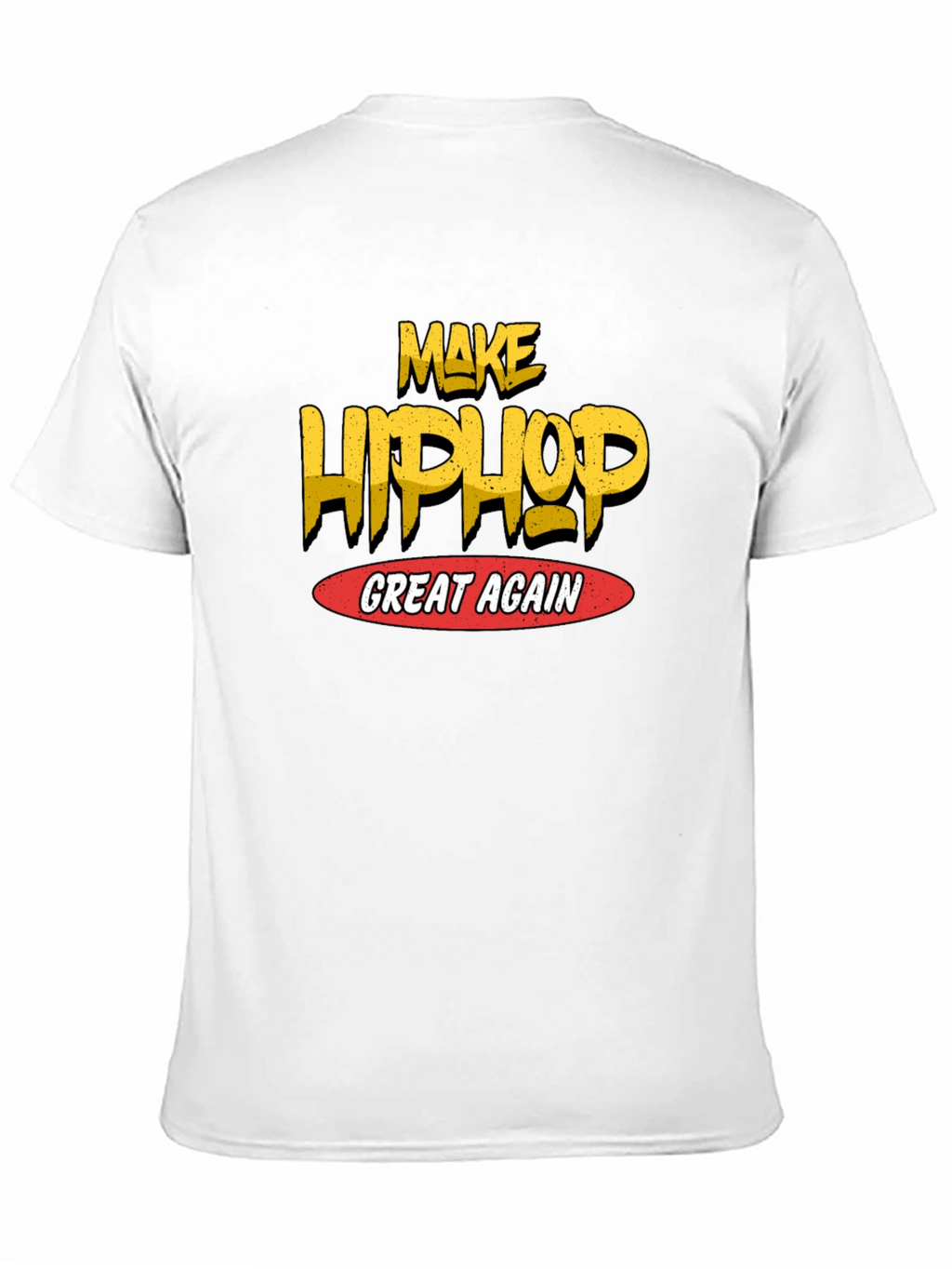 Make Hip Hop Great Again Black T-Shirt