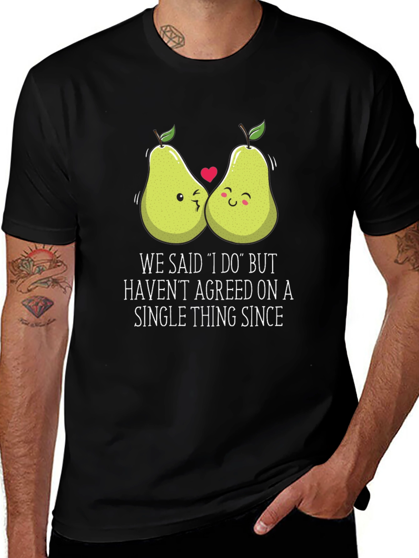 Funny Pears T-Shirt - We Said I Do Graphic Tee