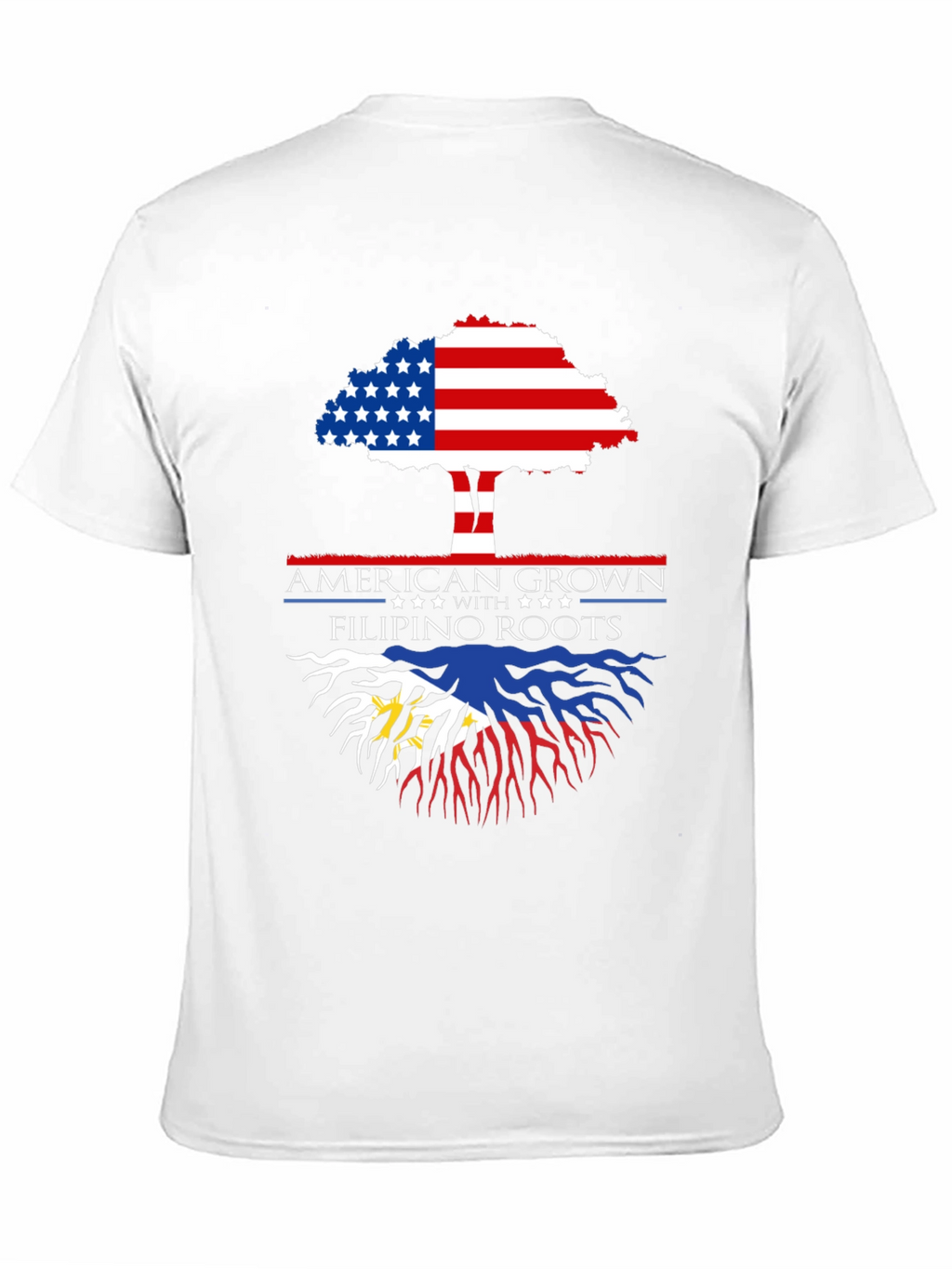 American Grown with Filipino Roots T-Shirt