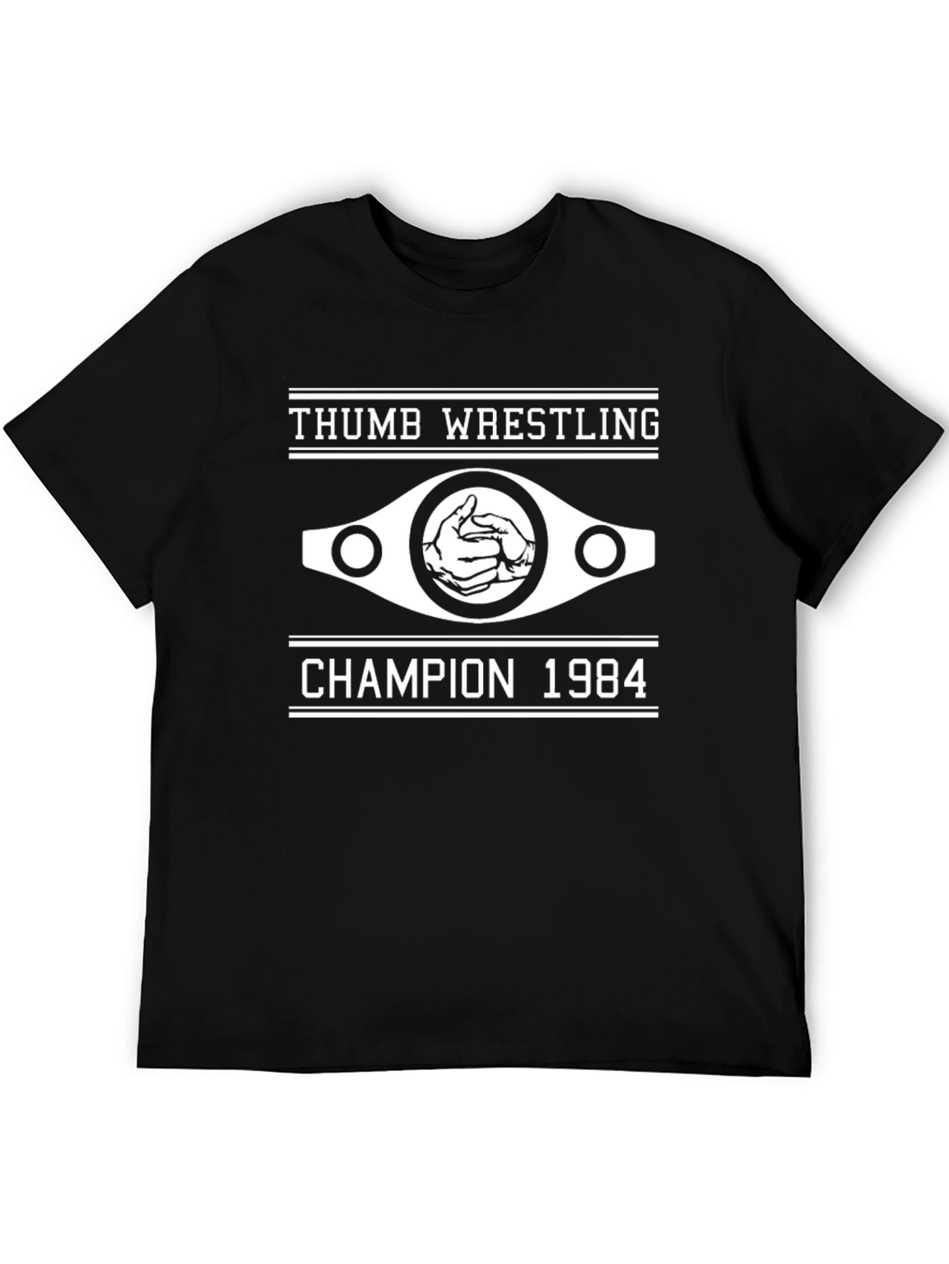 Thumb Wrestling Champion 1984 T-Shirt