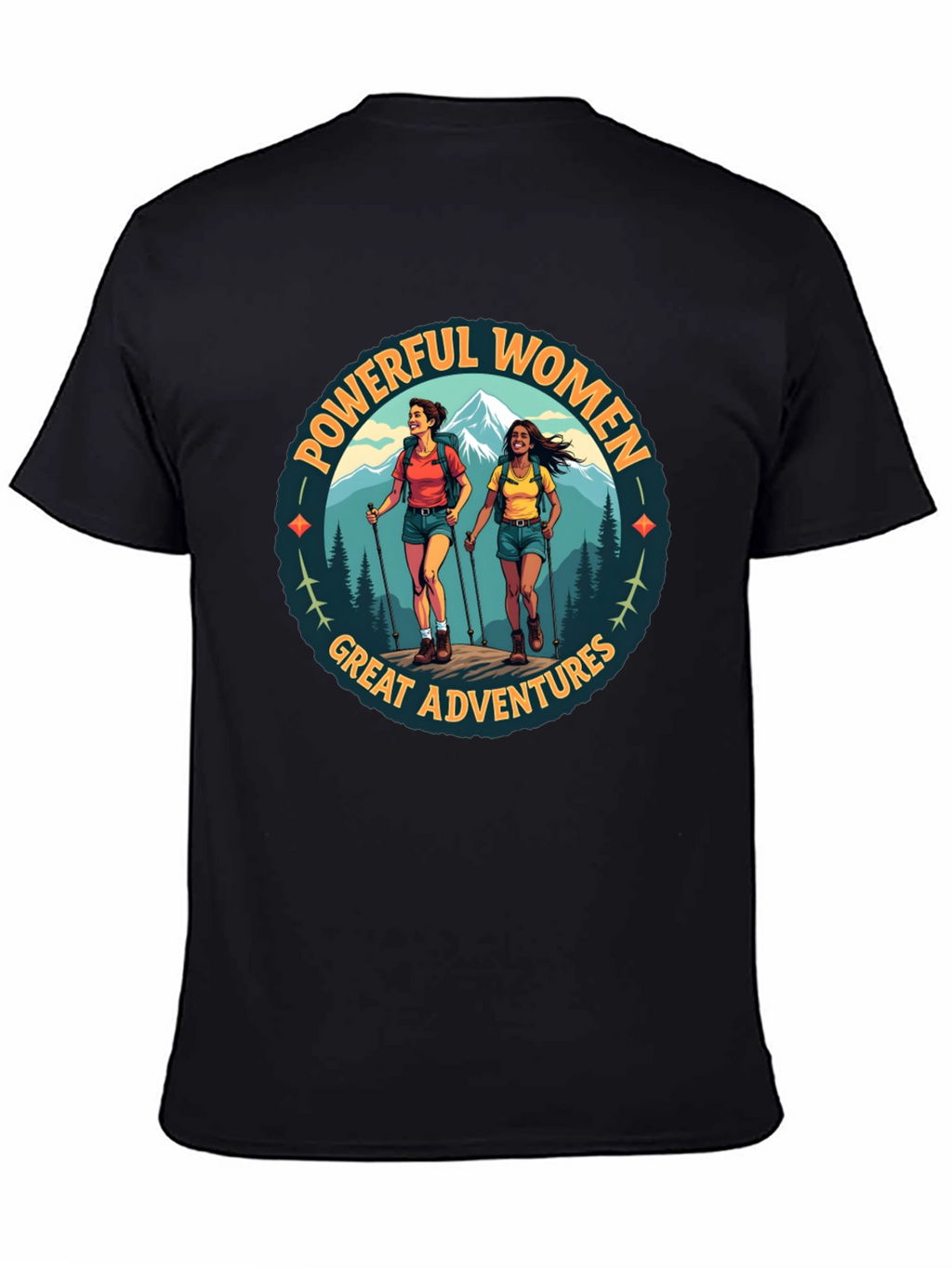 Powerful Women Great Adventures Hiking T-Shirt