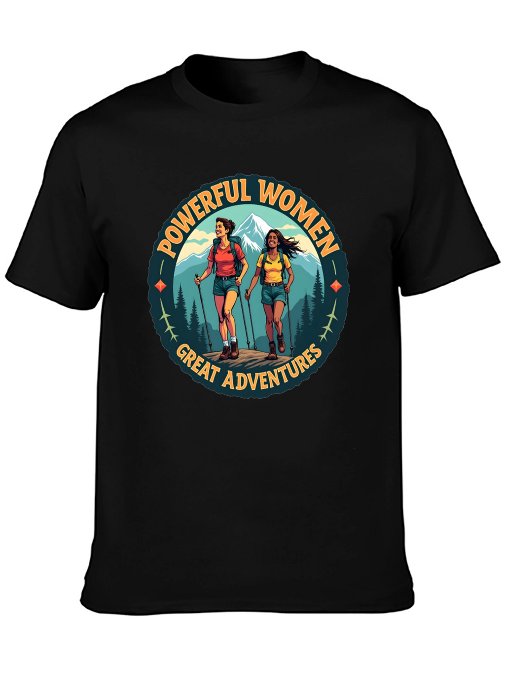 Powerful Women Great Adventures Hiking T-Shirt