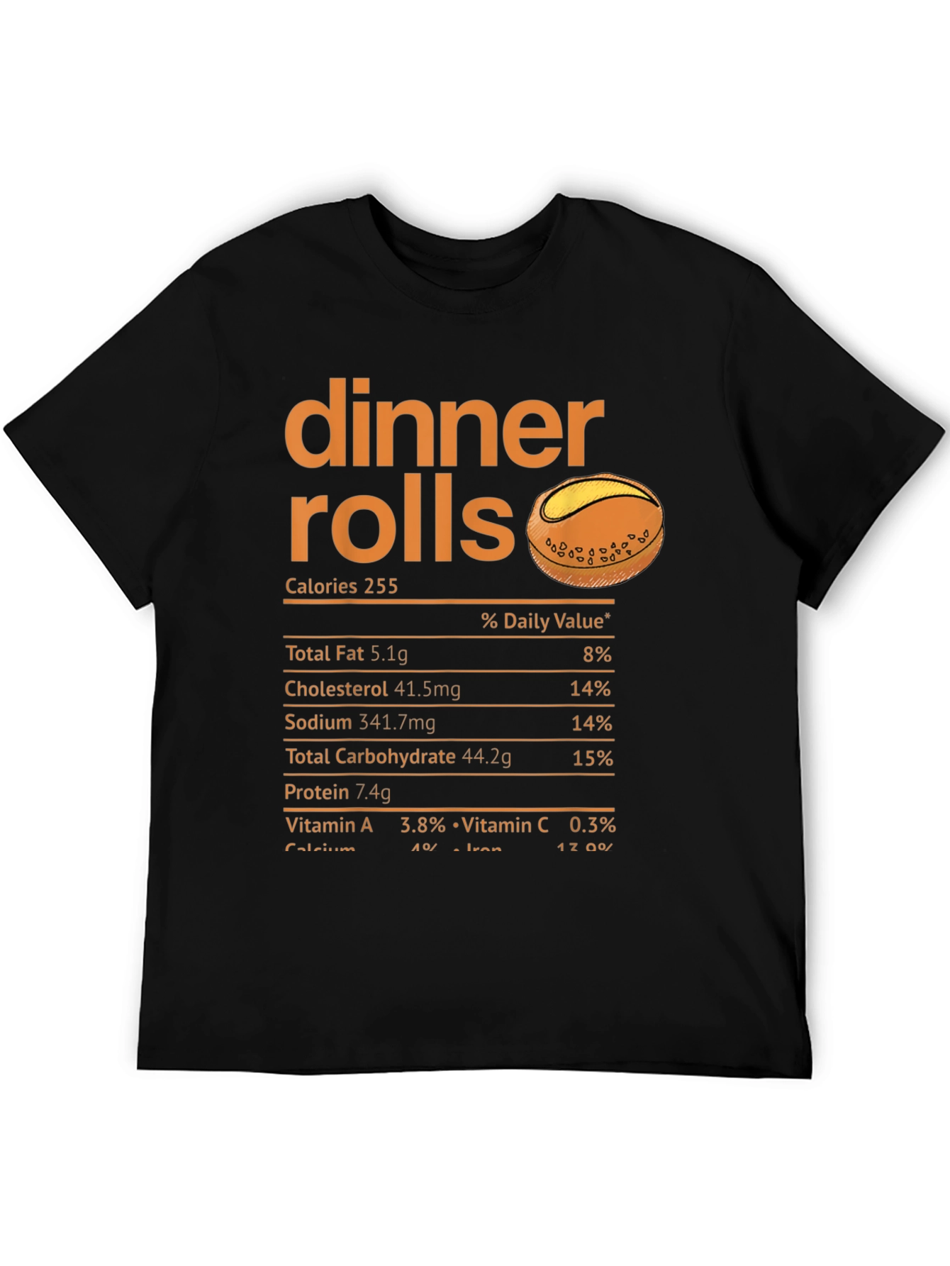 Dinner Rolls Nutrition Facts T-Shirt