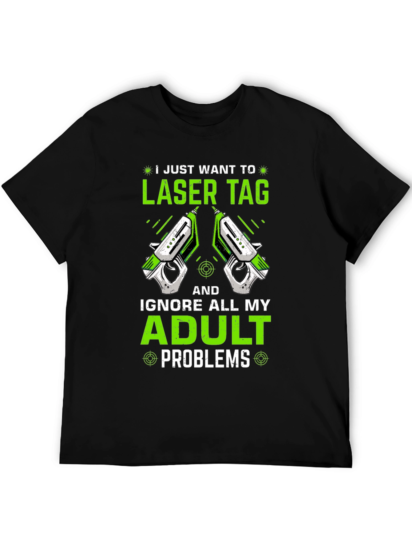 Laser Tag Adult Problems Graphic T-Shirt