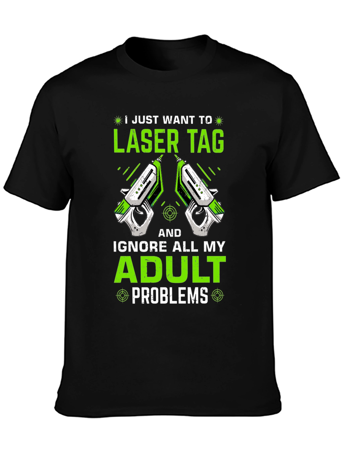 Laser Tag Adult Problems Graphic T-Shirt
