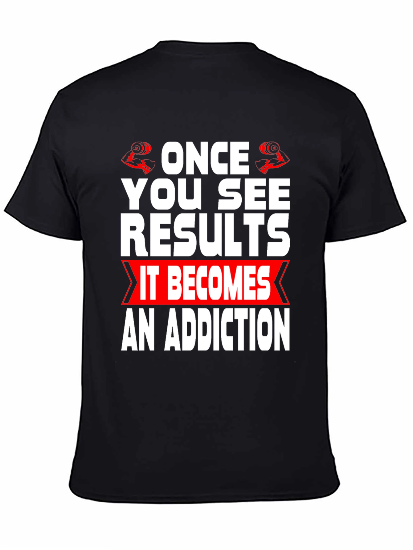 Workout Motivation T-Shirt