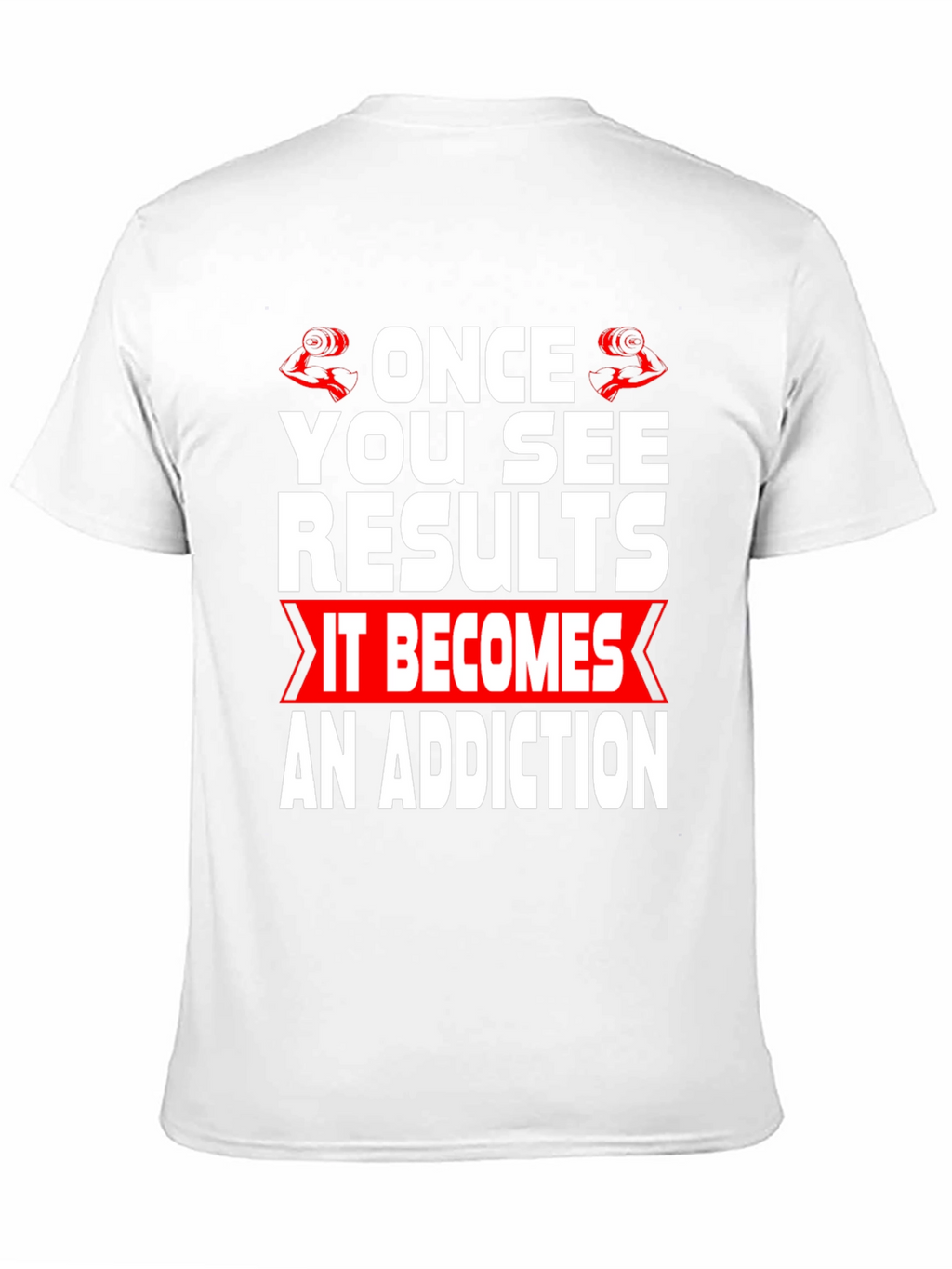 Workout Motivation T-Shirt