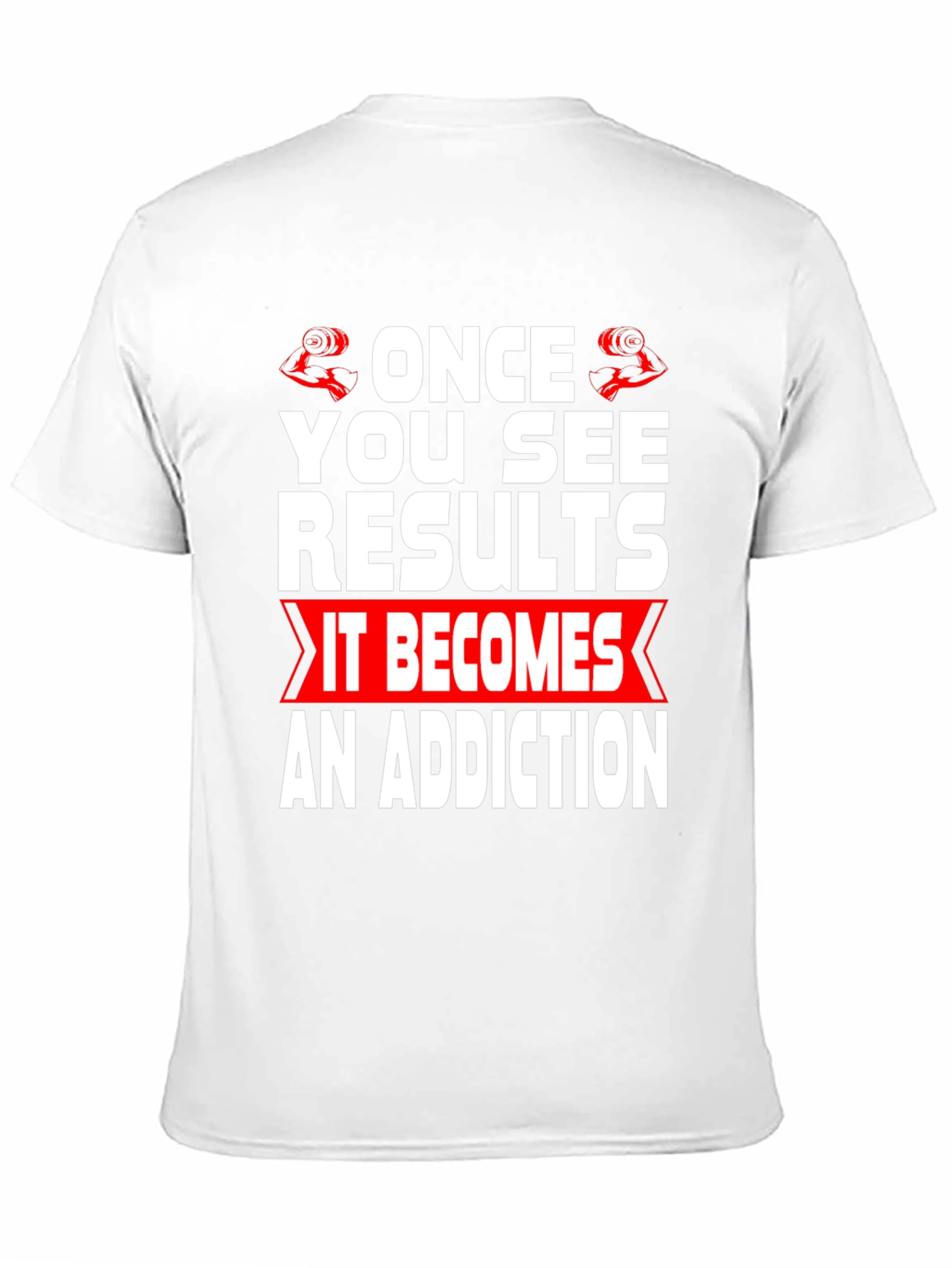 Workout Motivation T-Shirt