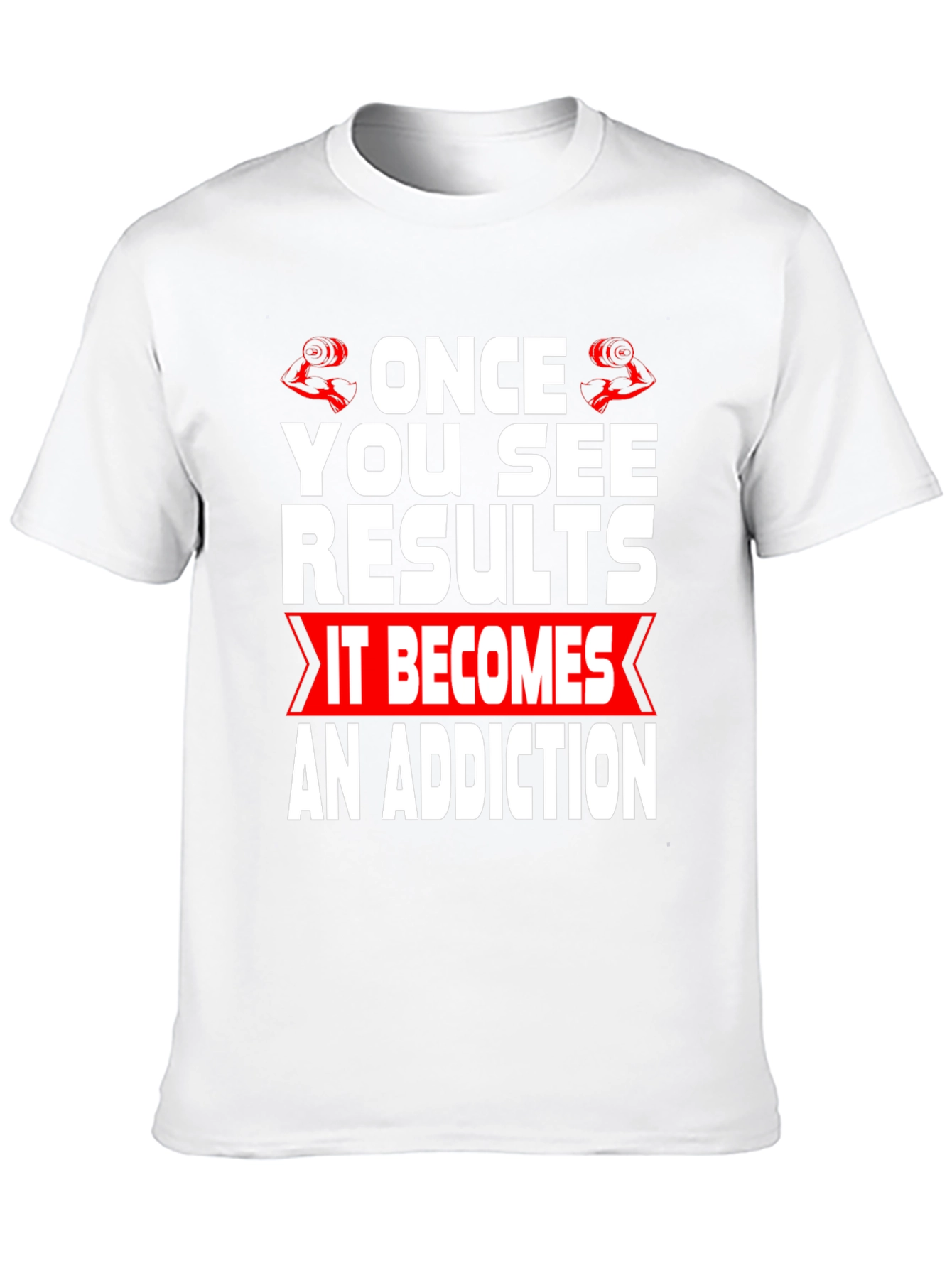 Workout Motivation T-Shirt