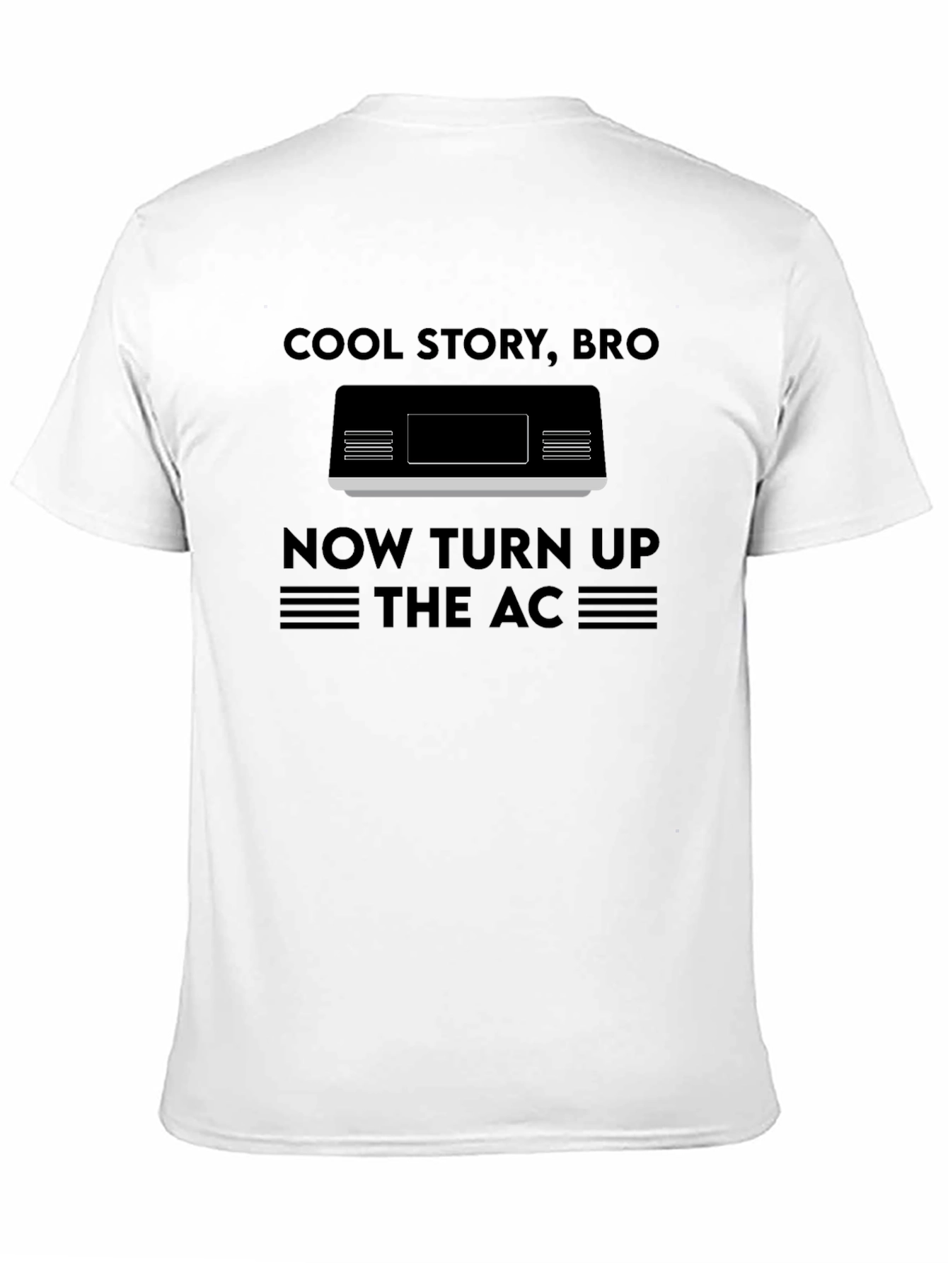 Cool Story Bro AC Unit T-Shirt