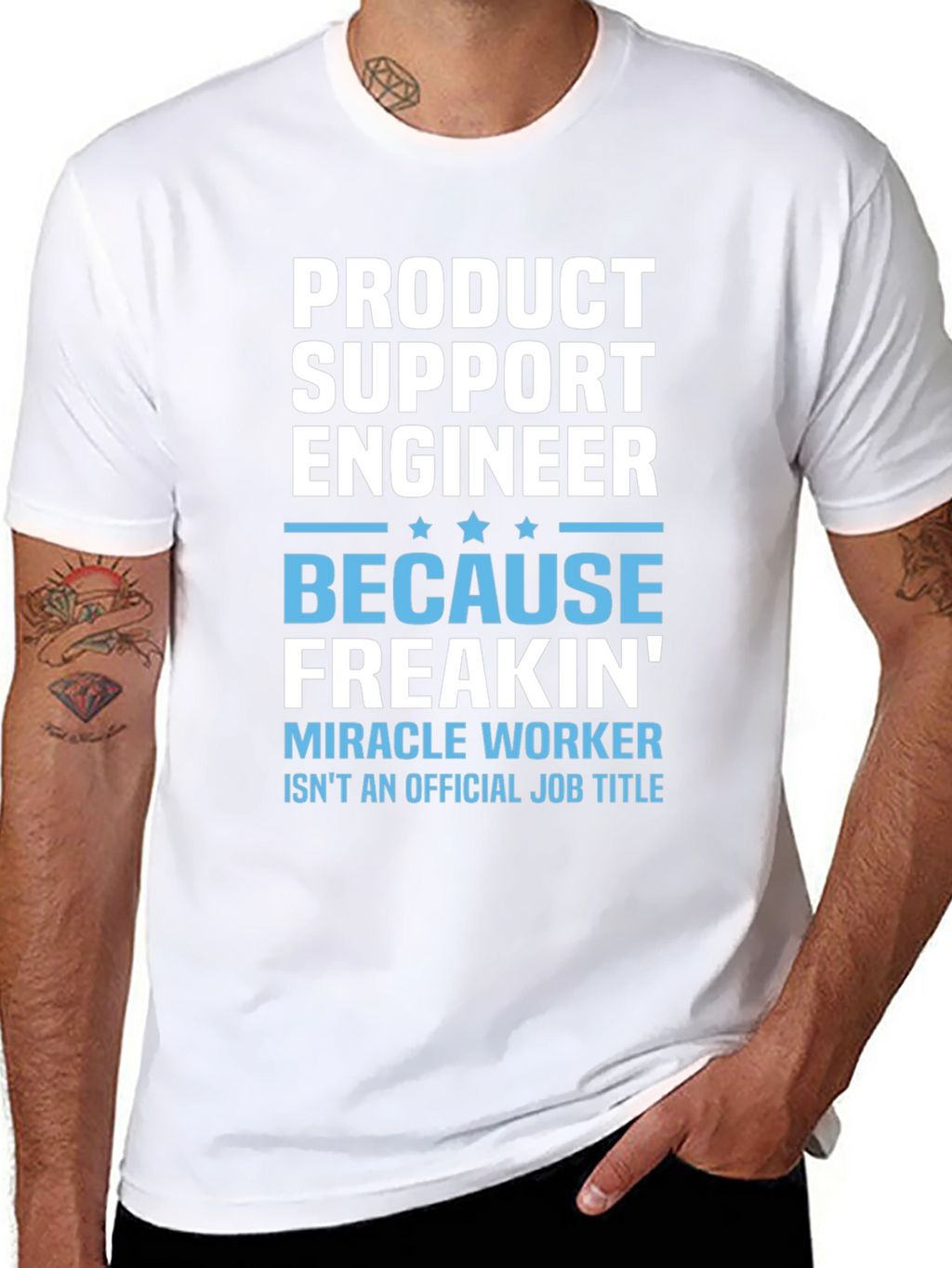 Product Support Engineer Novelty T-Shirt