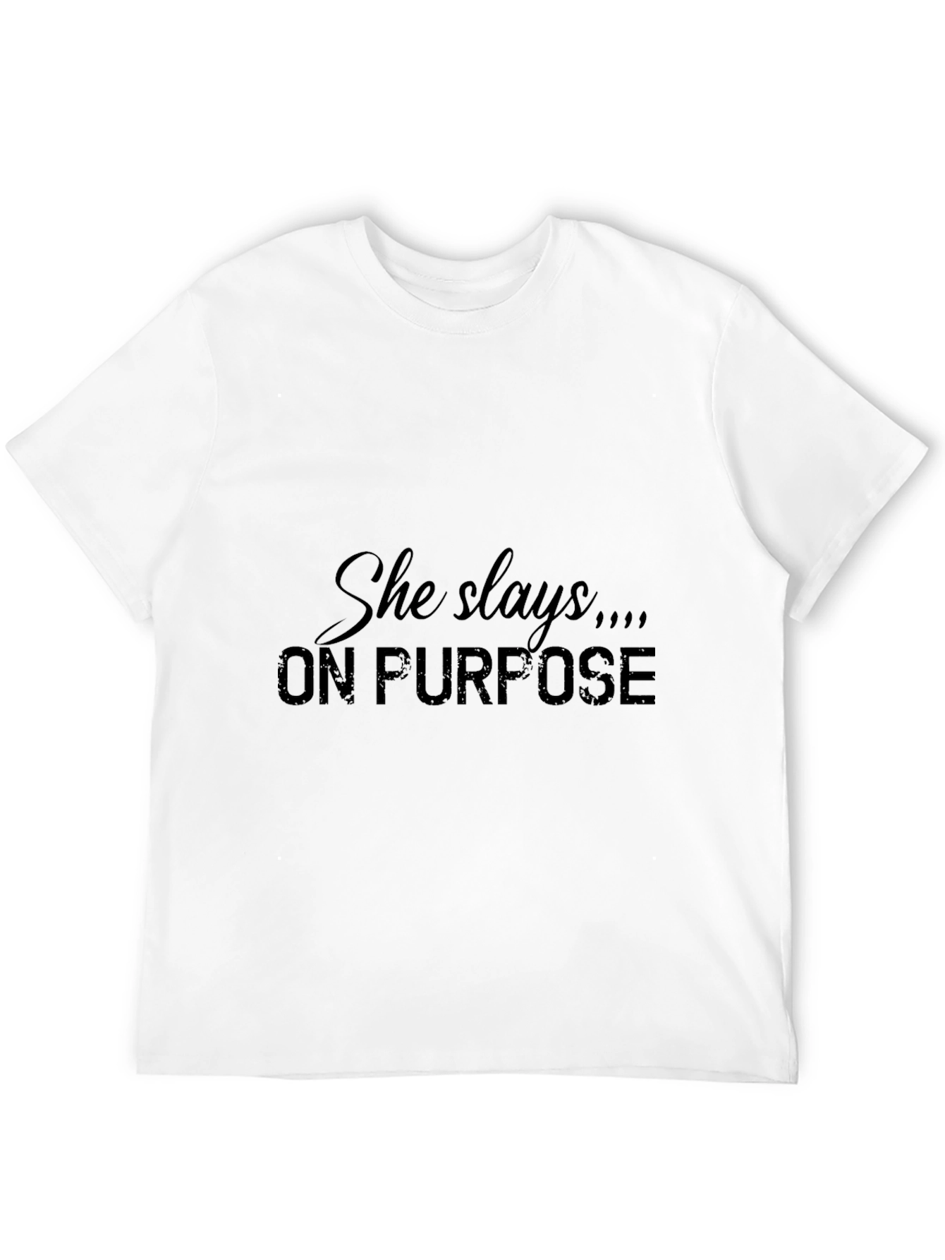 She Slays On Purpose Black T-Shirt