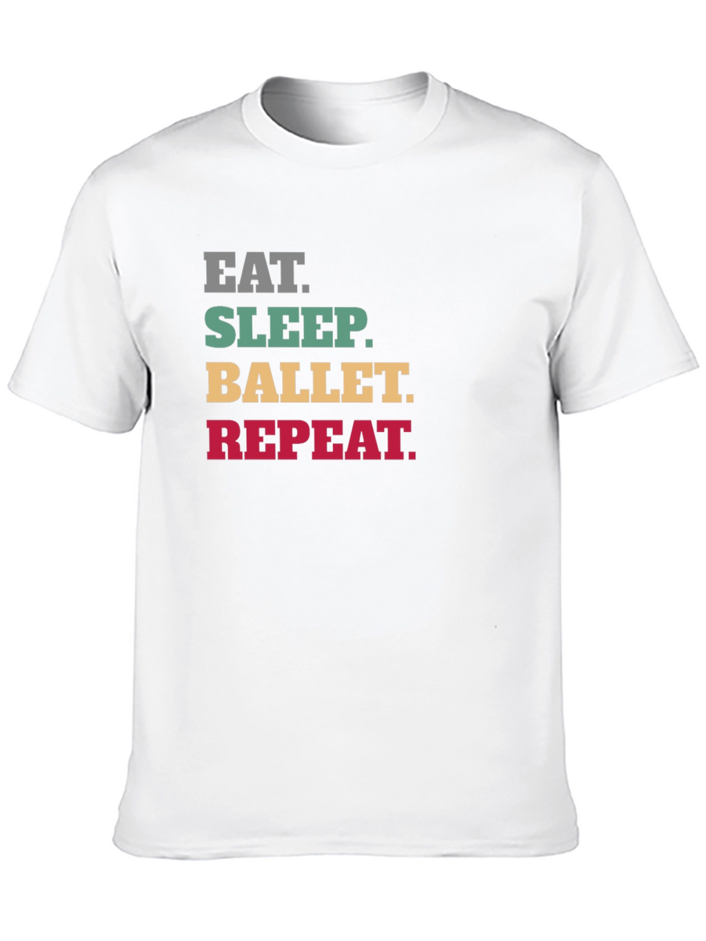 Eat Sleep Ballet Repeat T-Shirt - Black