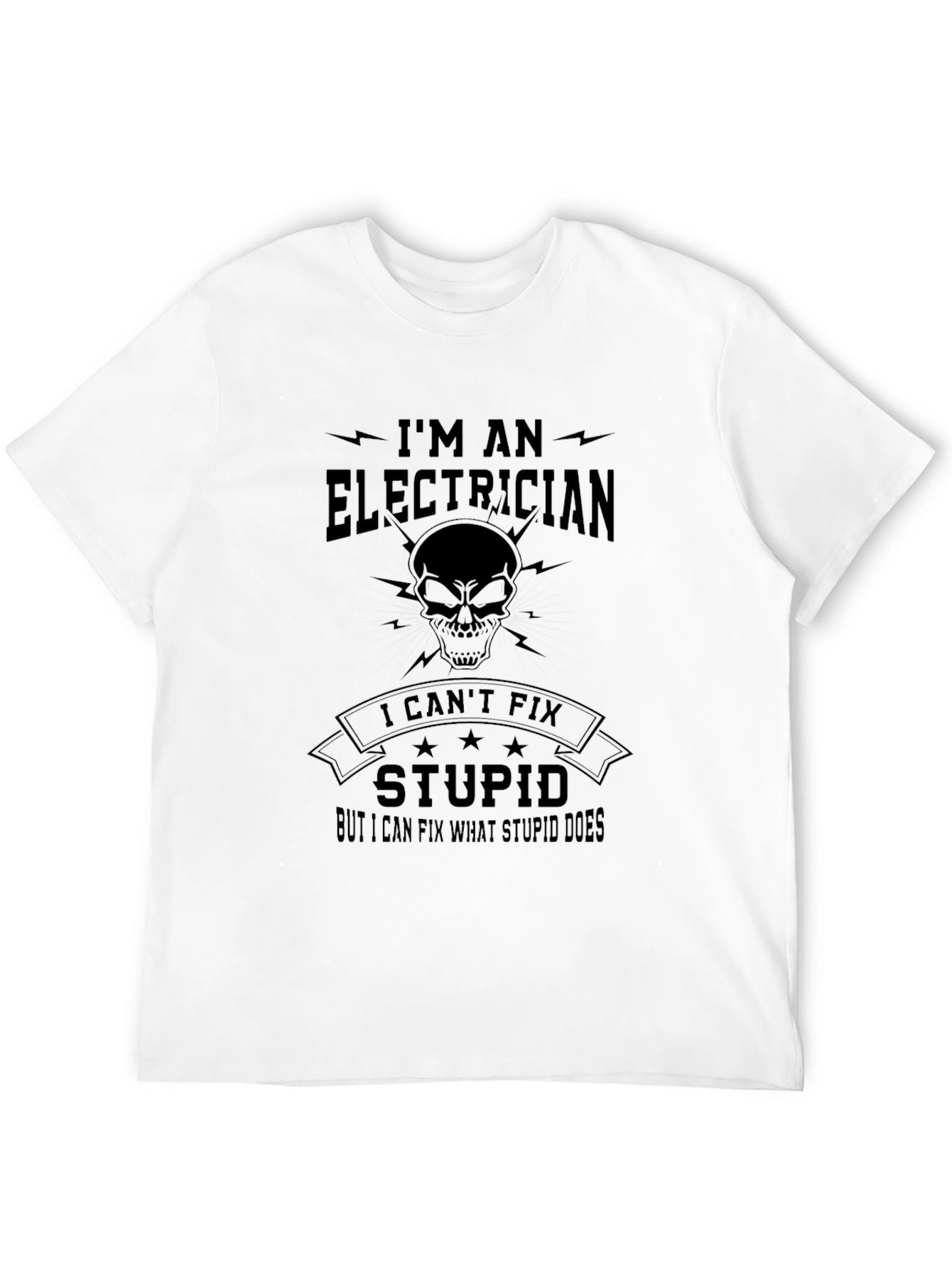 Electrician Humor Graphic Tee - Fix Stupid