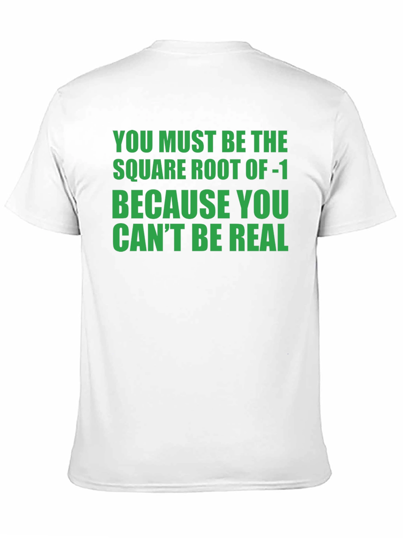 Square Root of -1 Humor Graphic Tee