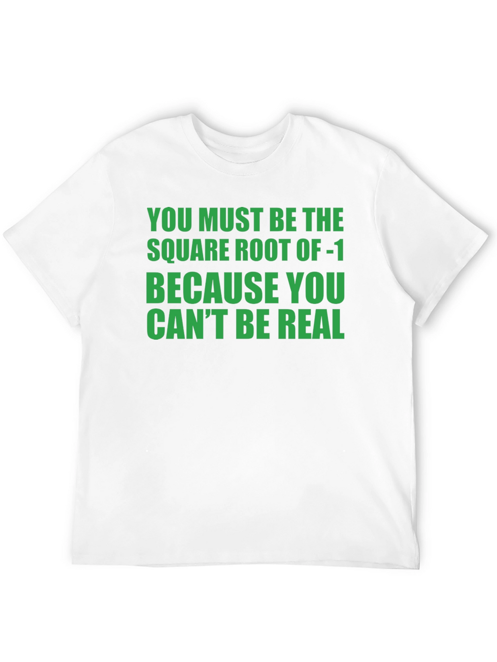 Square Root of -1 Humor Graphic Tee