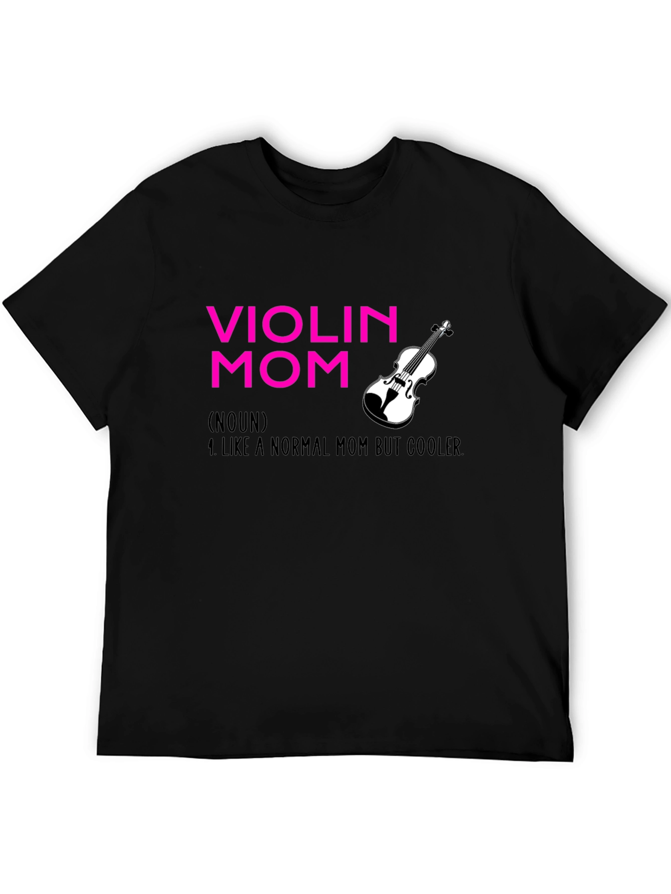 Violin Mom T-Shirt - Musician Mother Apparel