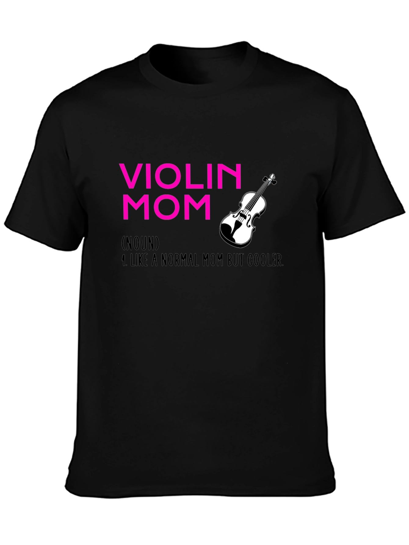 Violin Mom T-Shirt - Musician Mother Apparel