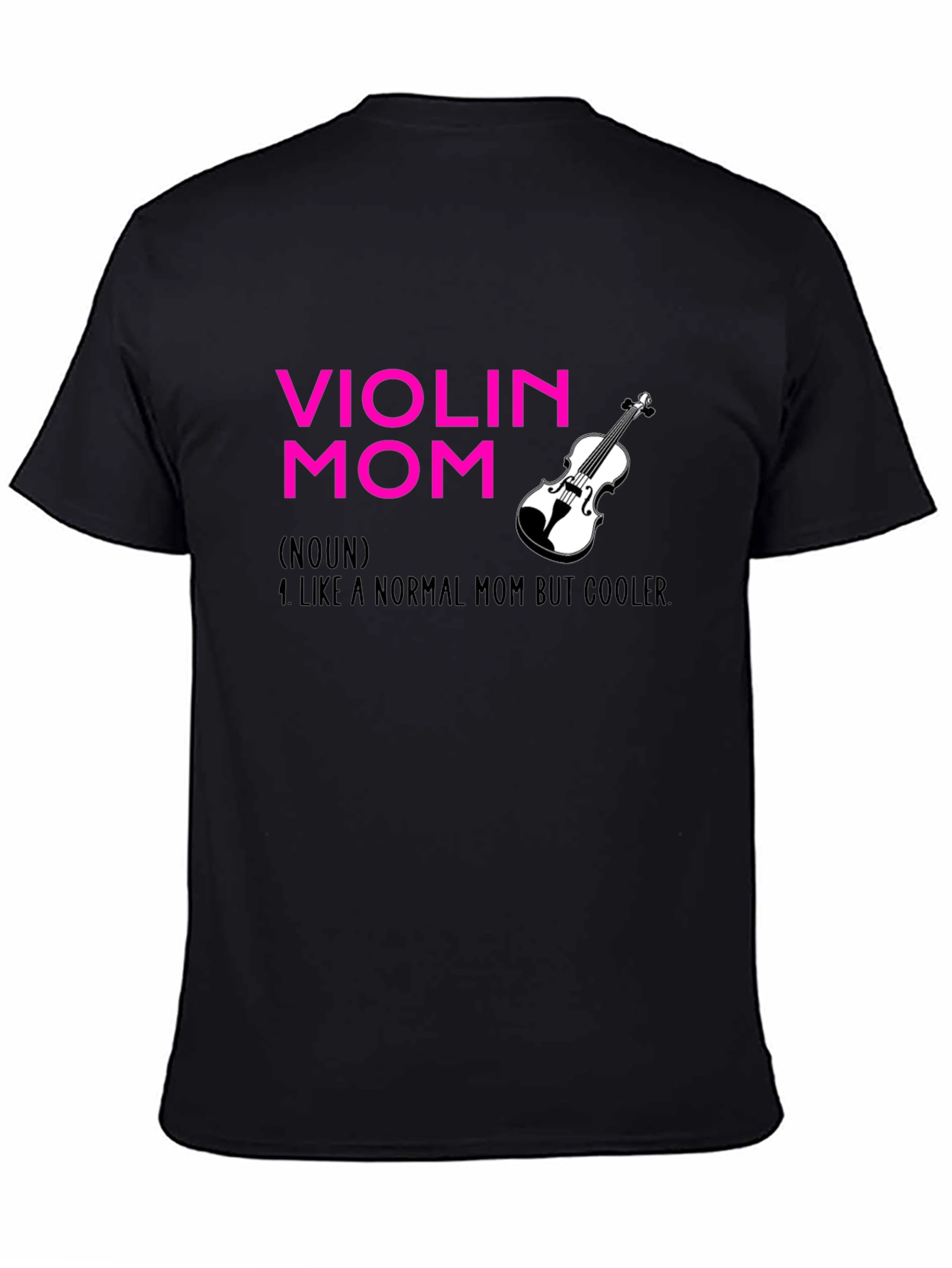 Violin Mom T-Shirt - Musician Mother Apparel