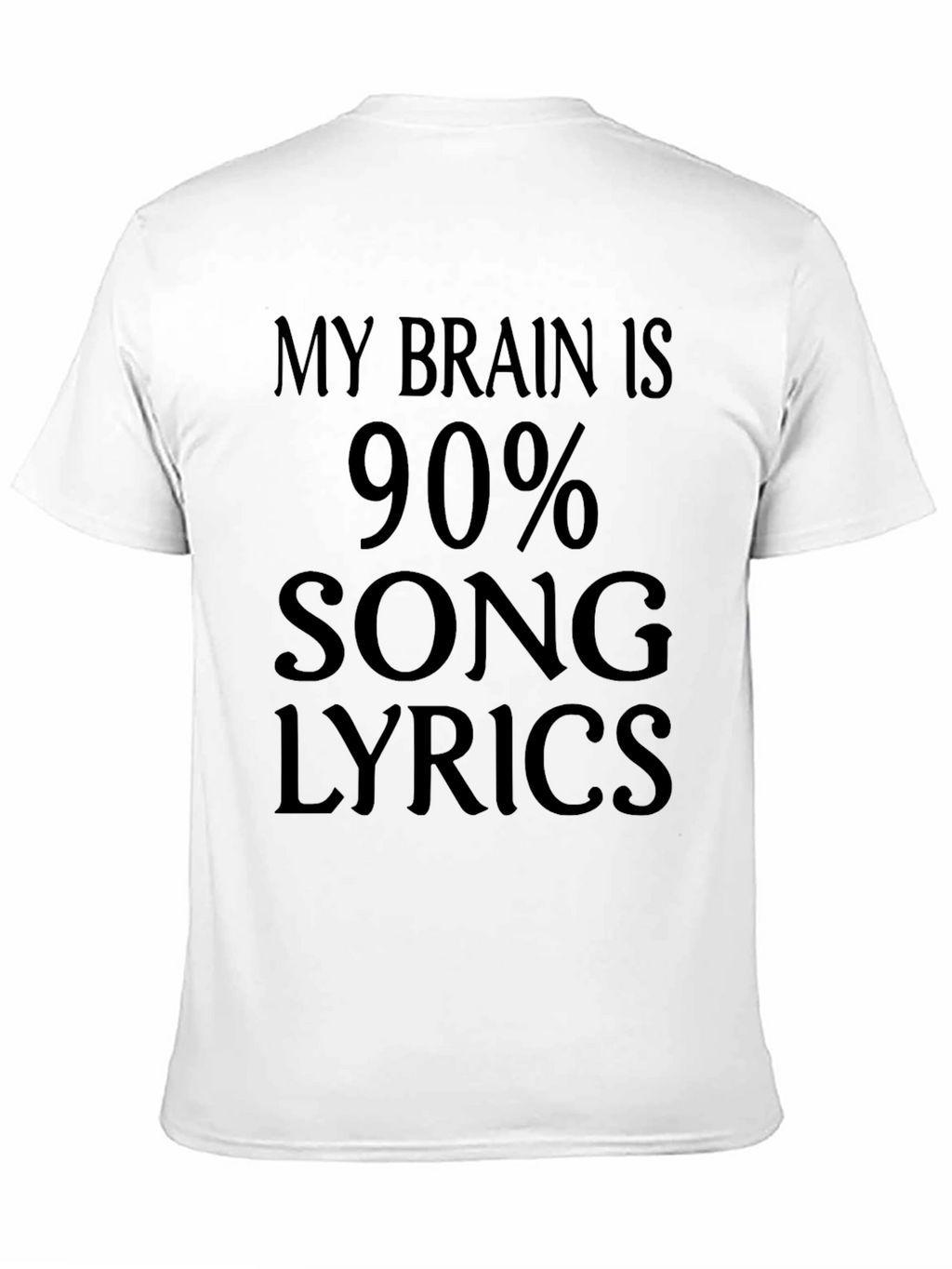 My Brain is 90% Song Lyrics T-Shirt