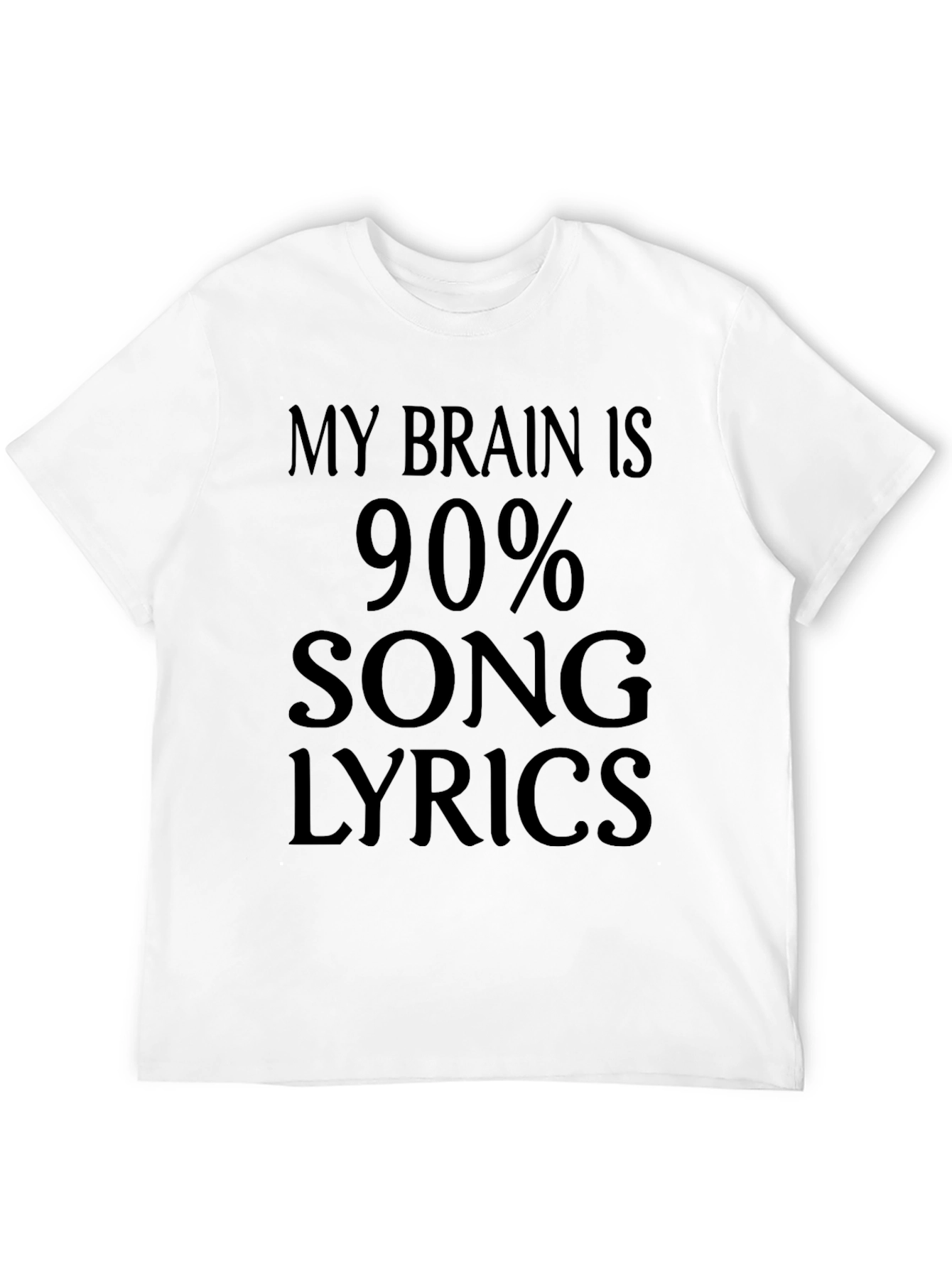 My Brain is 90% Song Lyrics T-Shirt