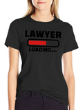 Lawyer Loading Funny T-Shirt