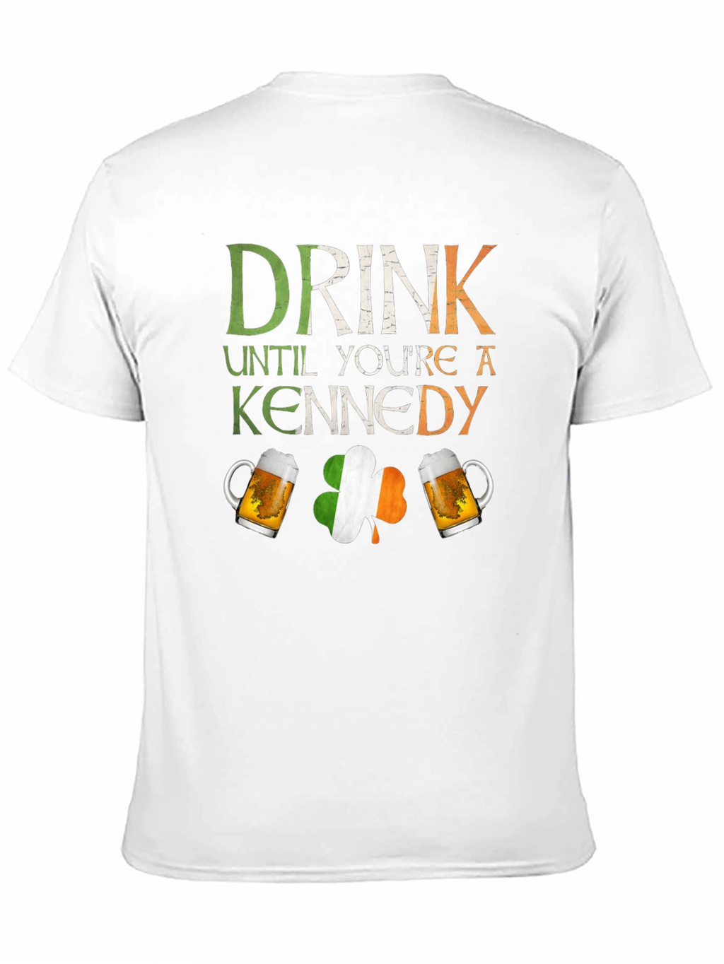 St. Patricks Day Irish Drink Kennedy T-Shirt