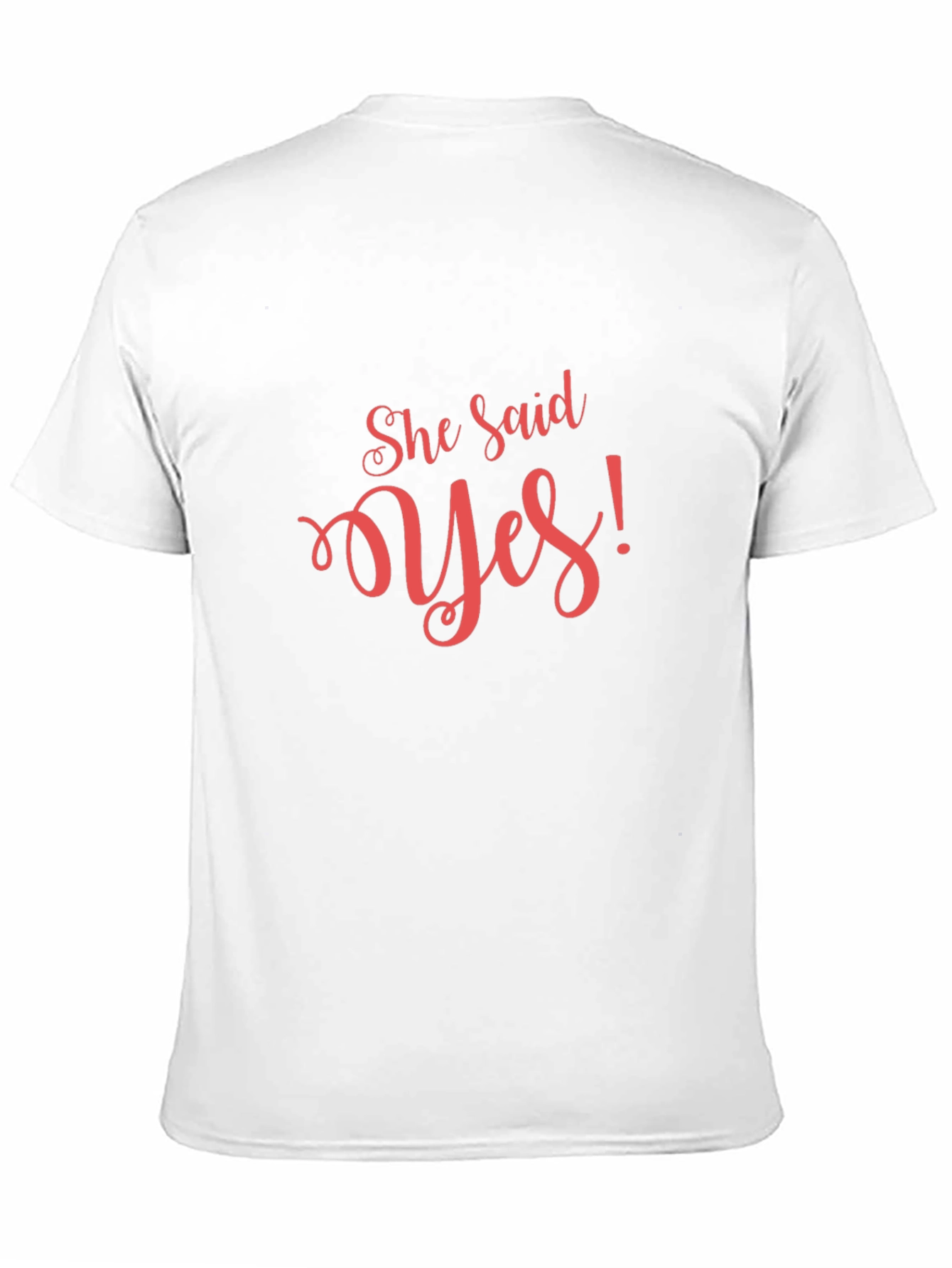 She Said Yes! Graphic Tee - Engagement Gift