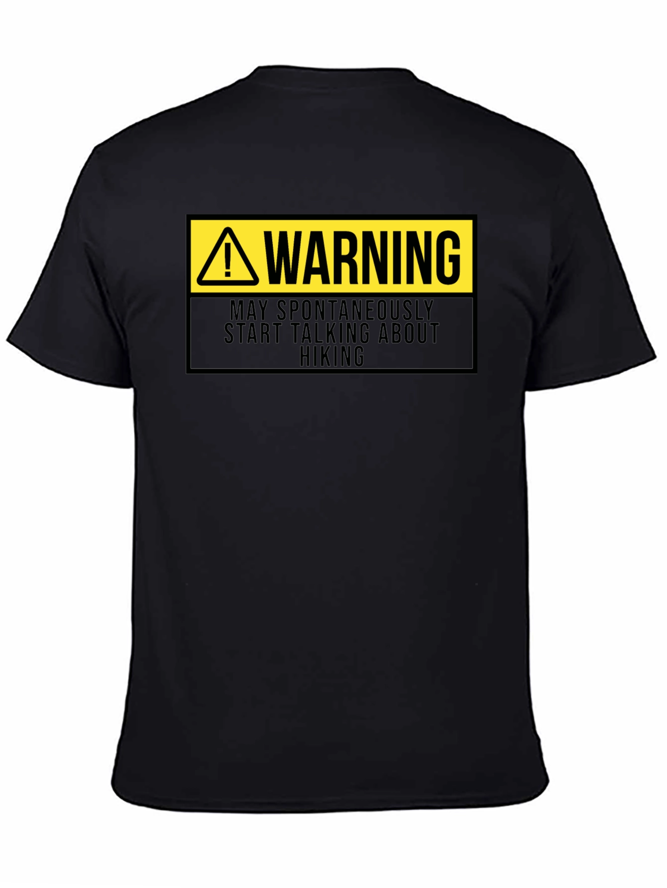Warning May Spontaneously Talk About Hiking T-Shirt